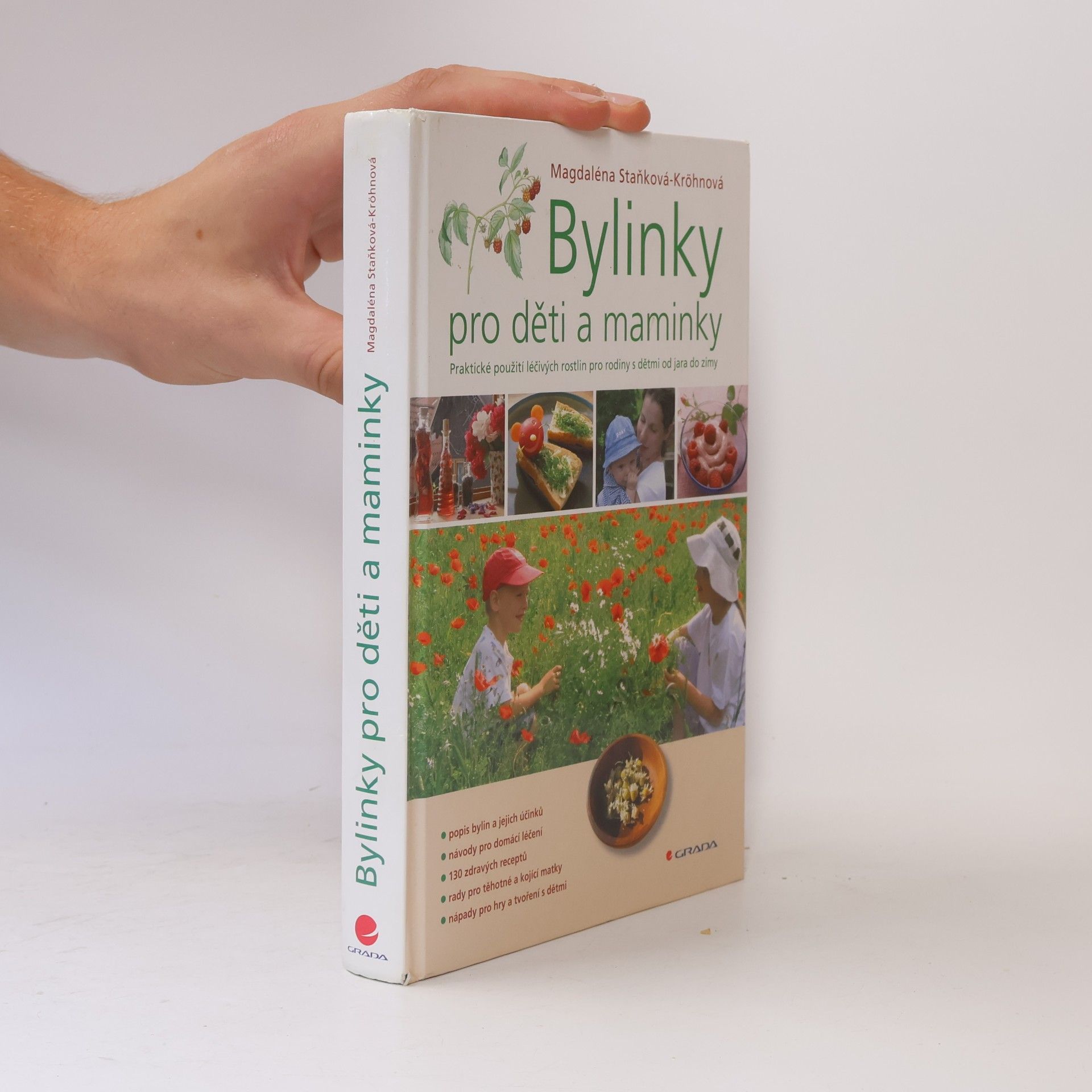 Magdaléna Staňková Kröhnová Bylinky pro děti a maminky