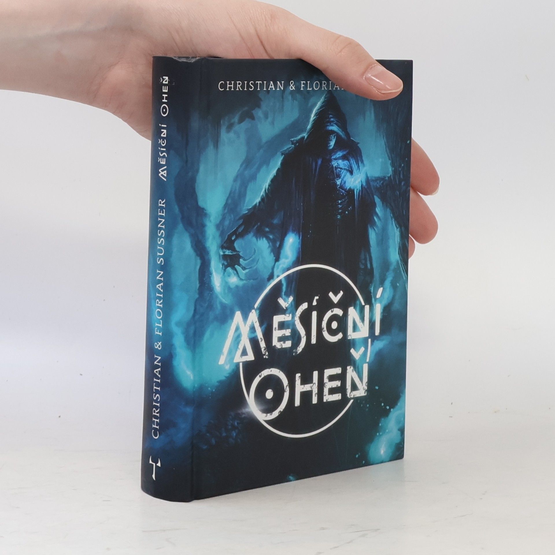 Christian Sußner Měsíční oheň