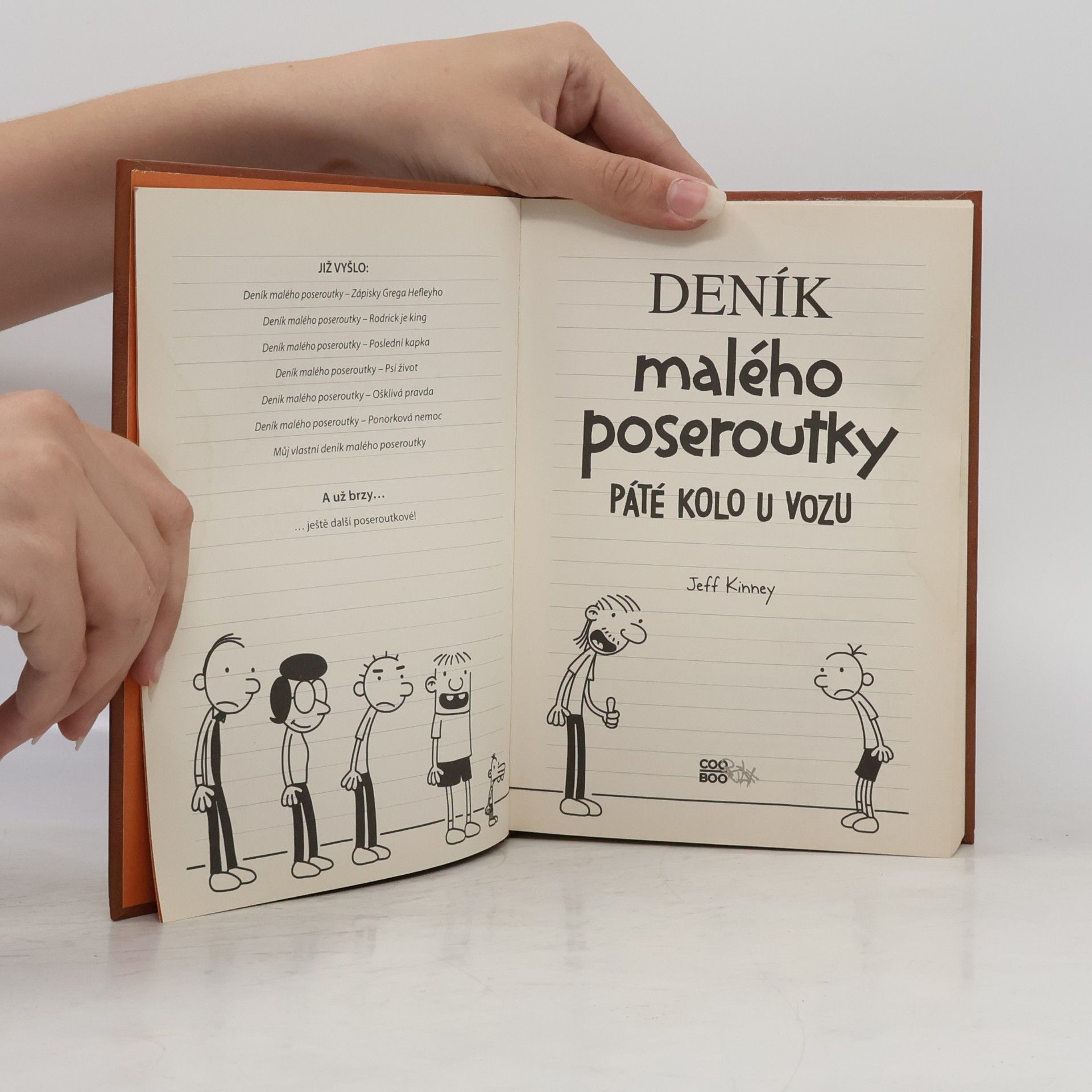 Jeff Kinney Deník malého poseroutky 7. Páté kolo u vozu