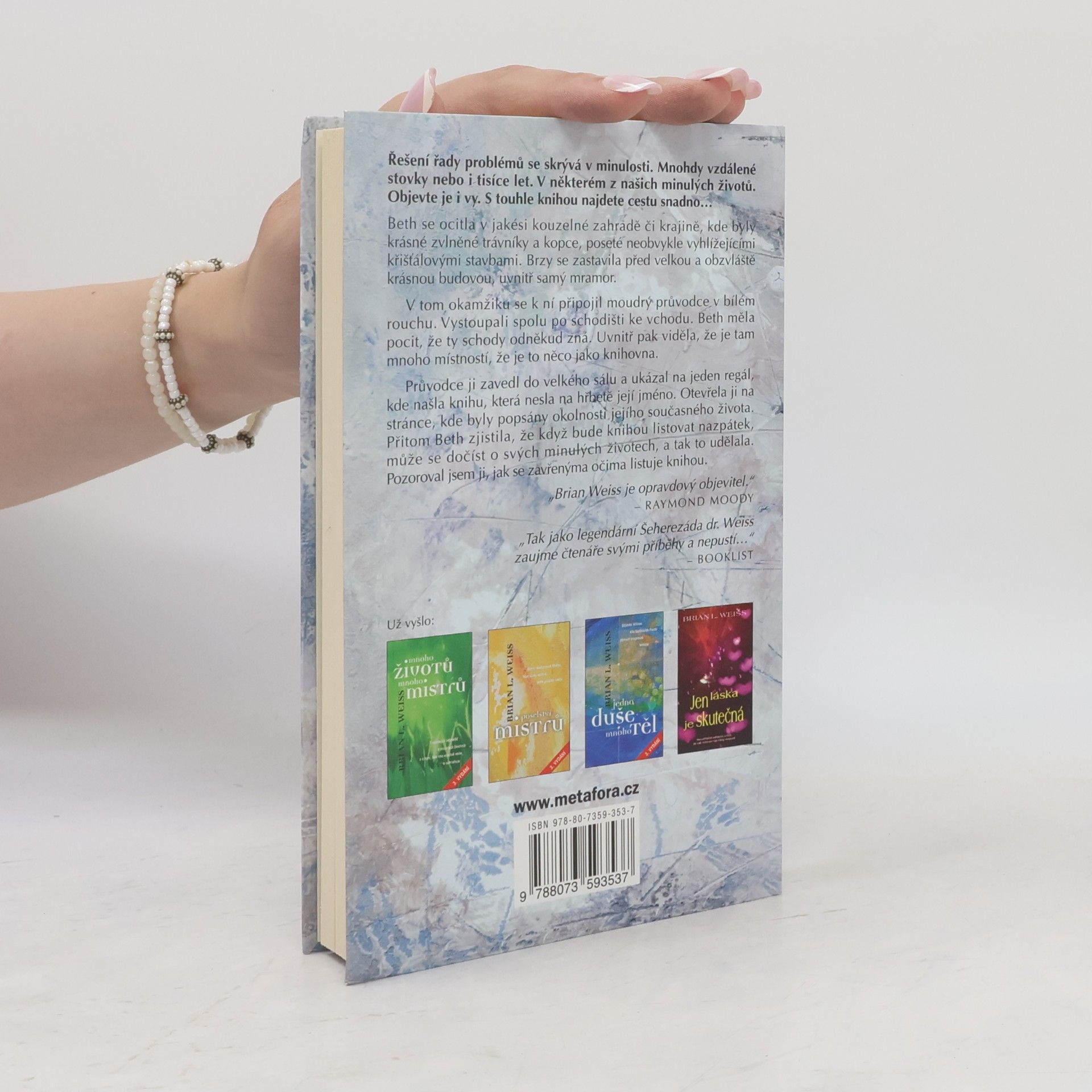 Brian Weiss Minulými životy k uzdravení
