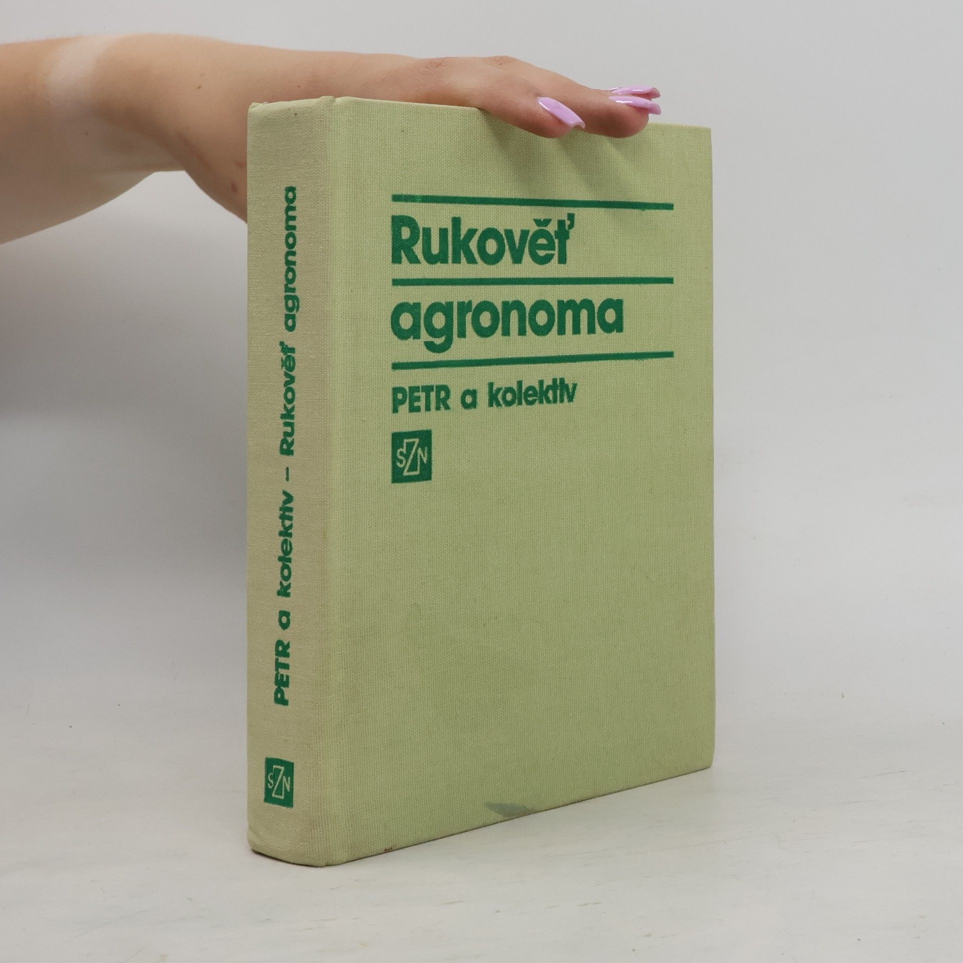 Jiří Petr Rukověť agronoma