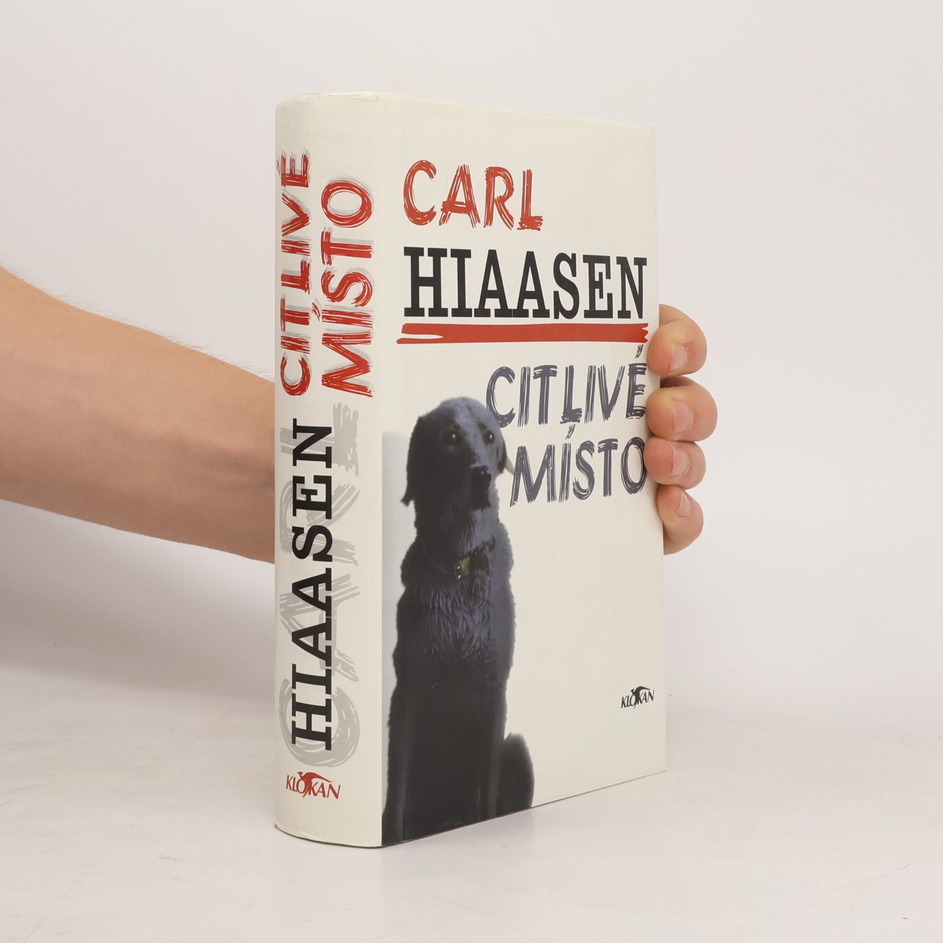 Carl Hiaasen Citlivé místo