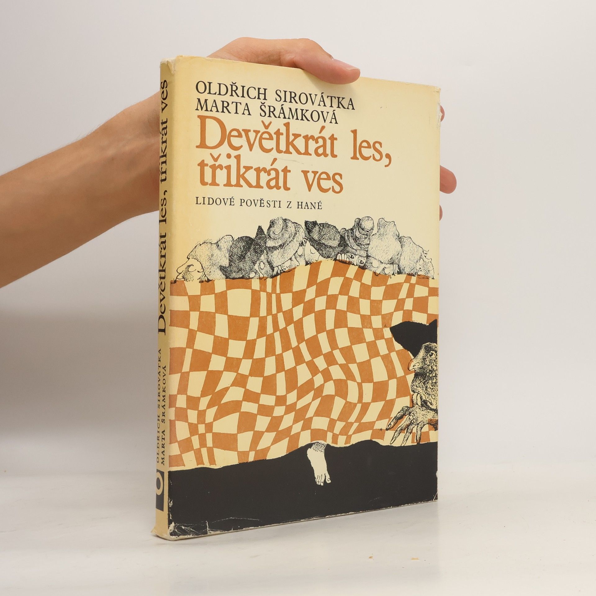 Oldřich Sirovátka Devětkrát les, třikrát ves