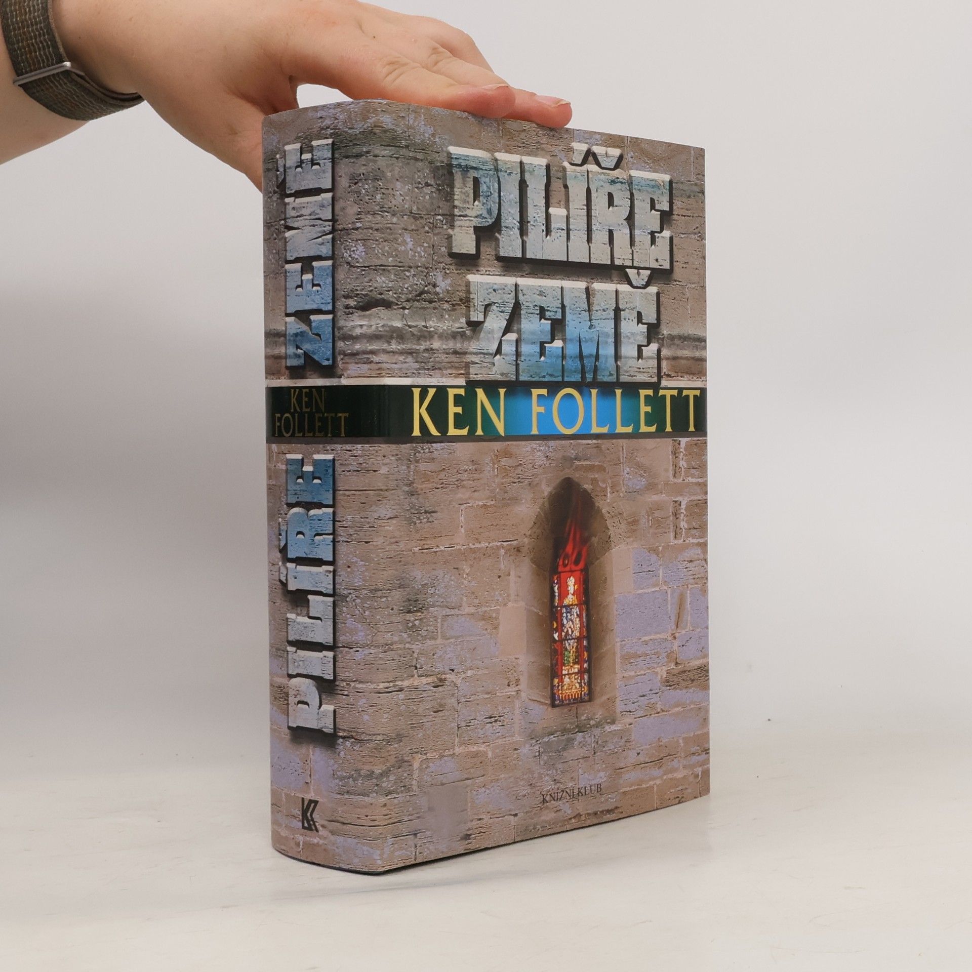 Ken Follett Pilíře země