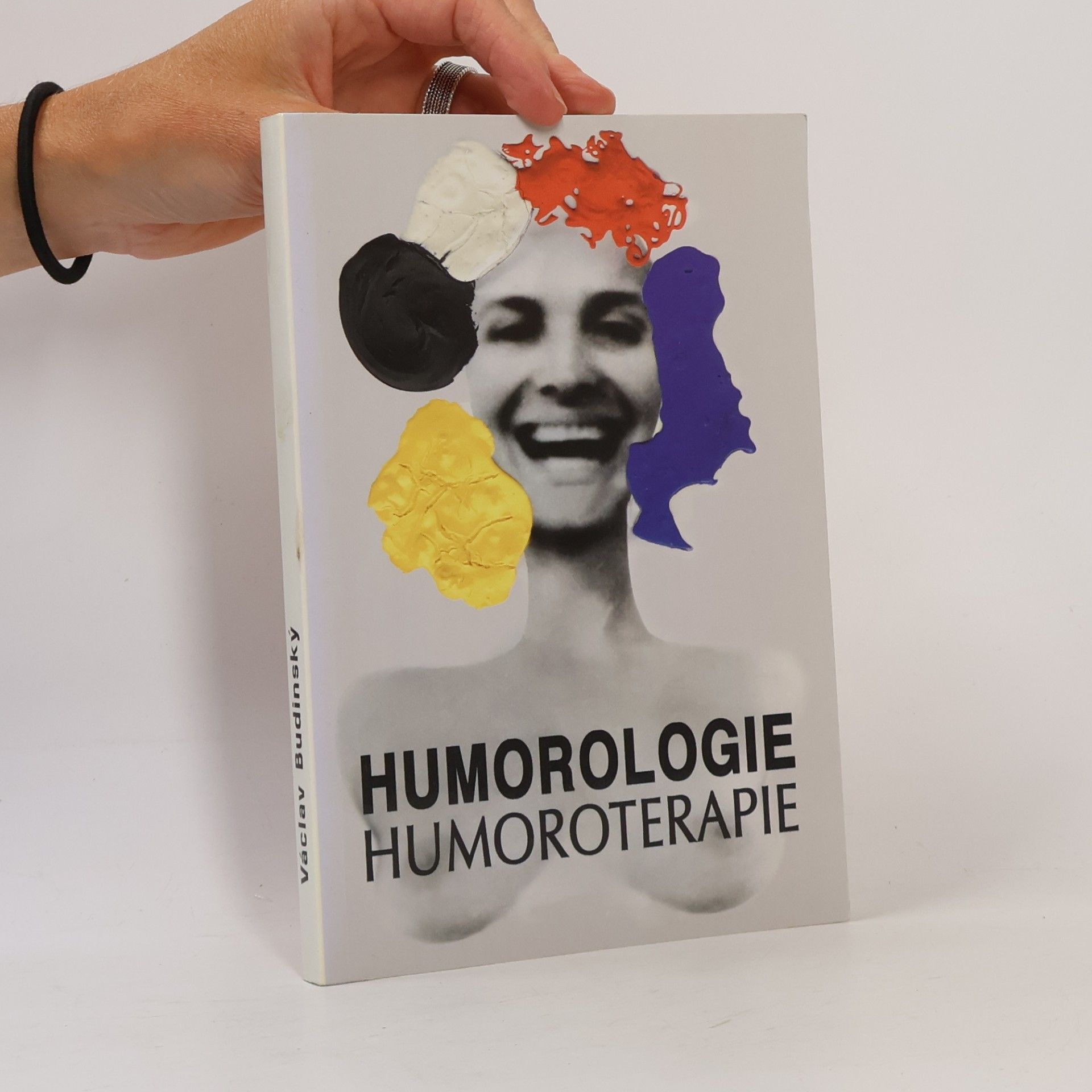 Václav Budinský Zábavná humorologie a praktická humoroterapie