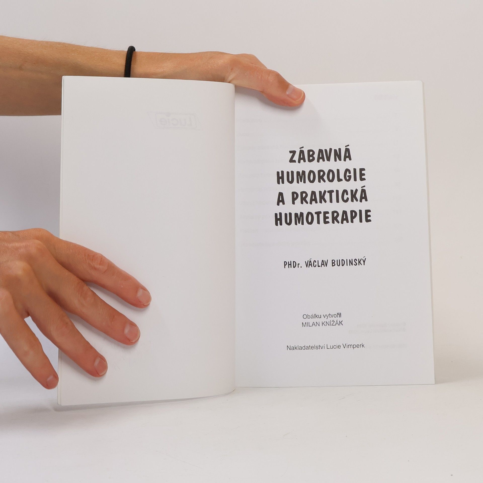 Václav Budinský Zábavná humorologie a praktická humoroterapie