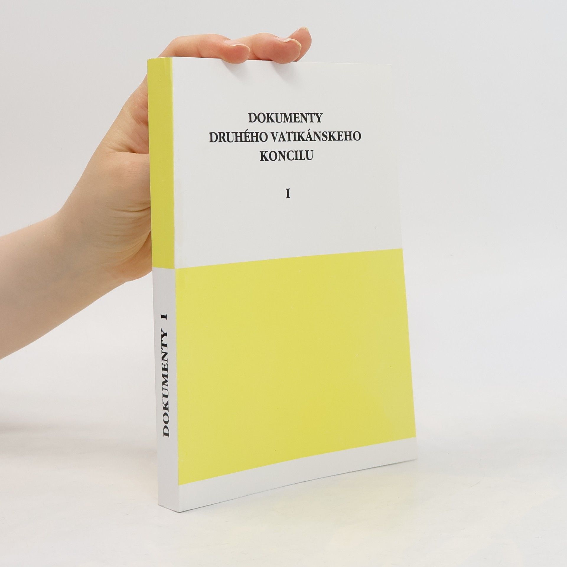 Collectif d'auteurs Dokumenty Druhého vatikánského koncilu I