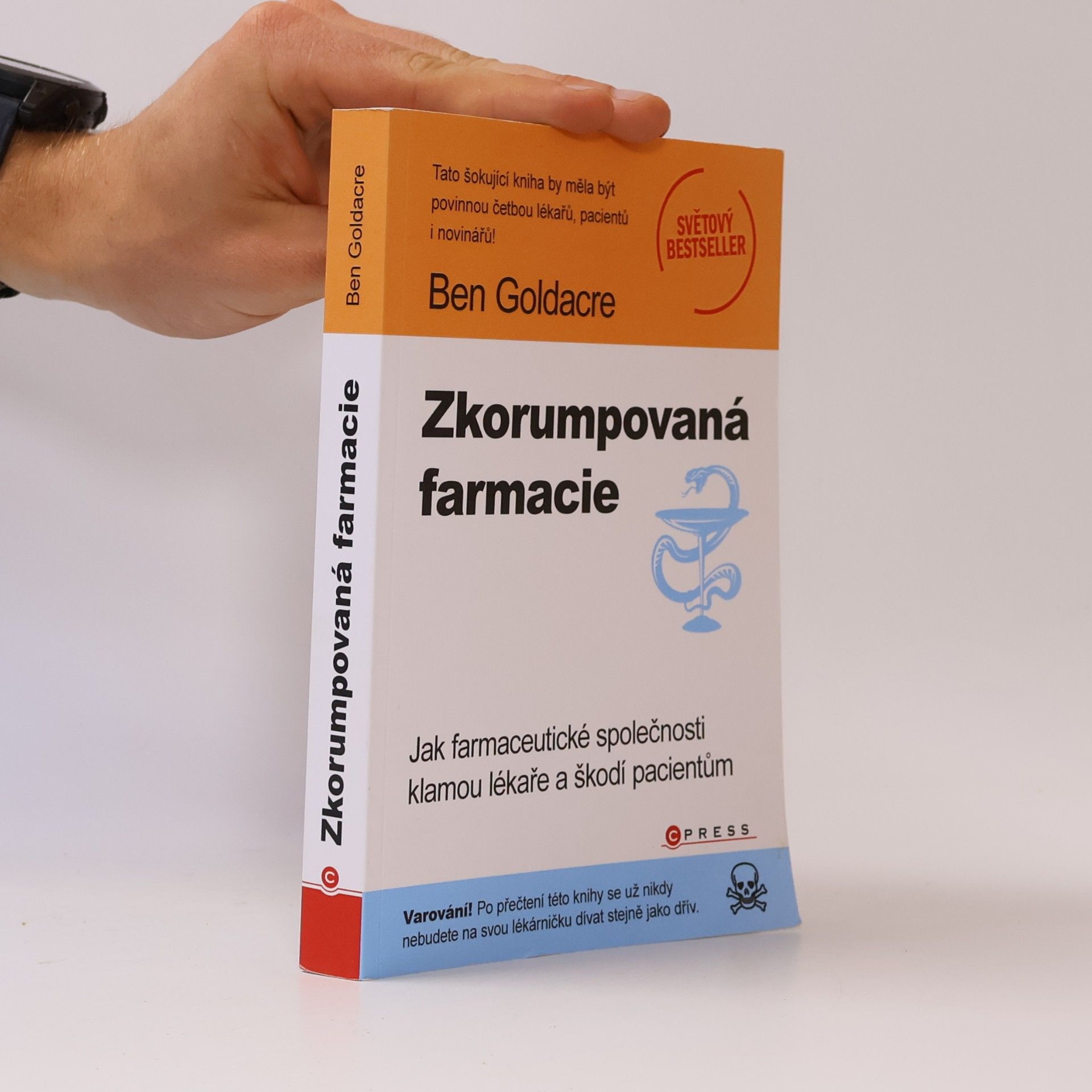 Ben Goldacre Zkorumpovaná farmacie