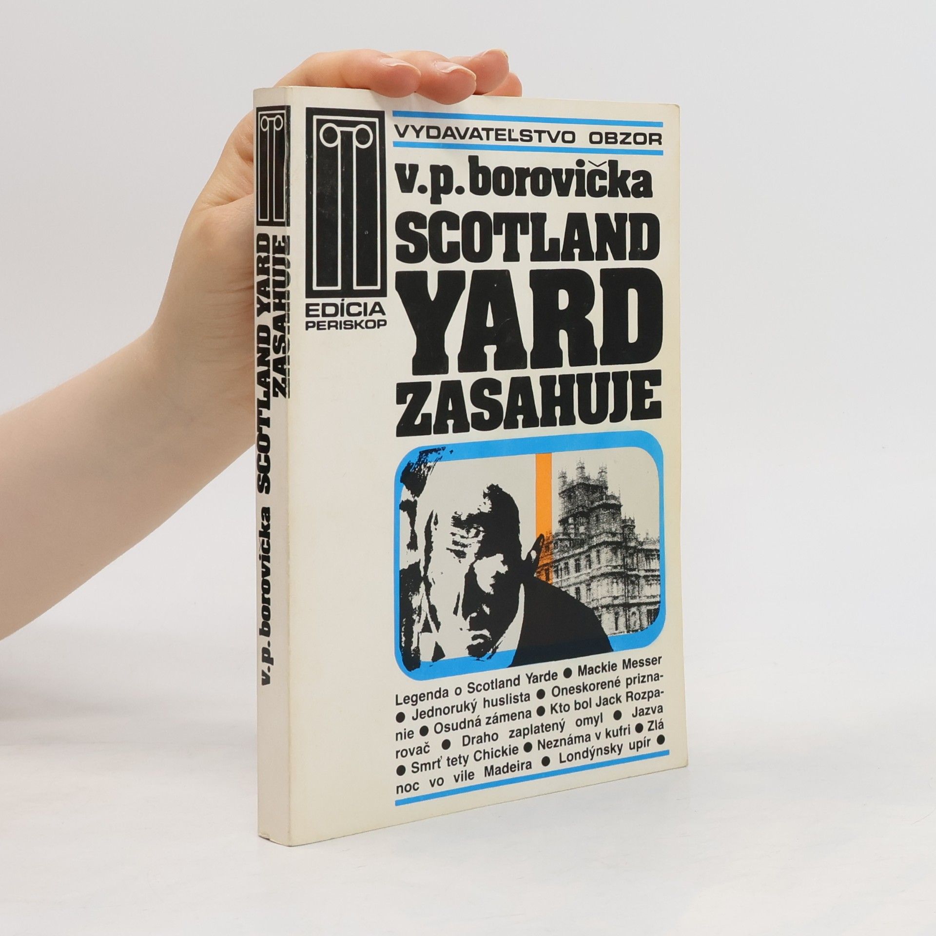 Václav Pavel Borovička Scotland Yard zasahuje