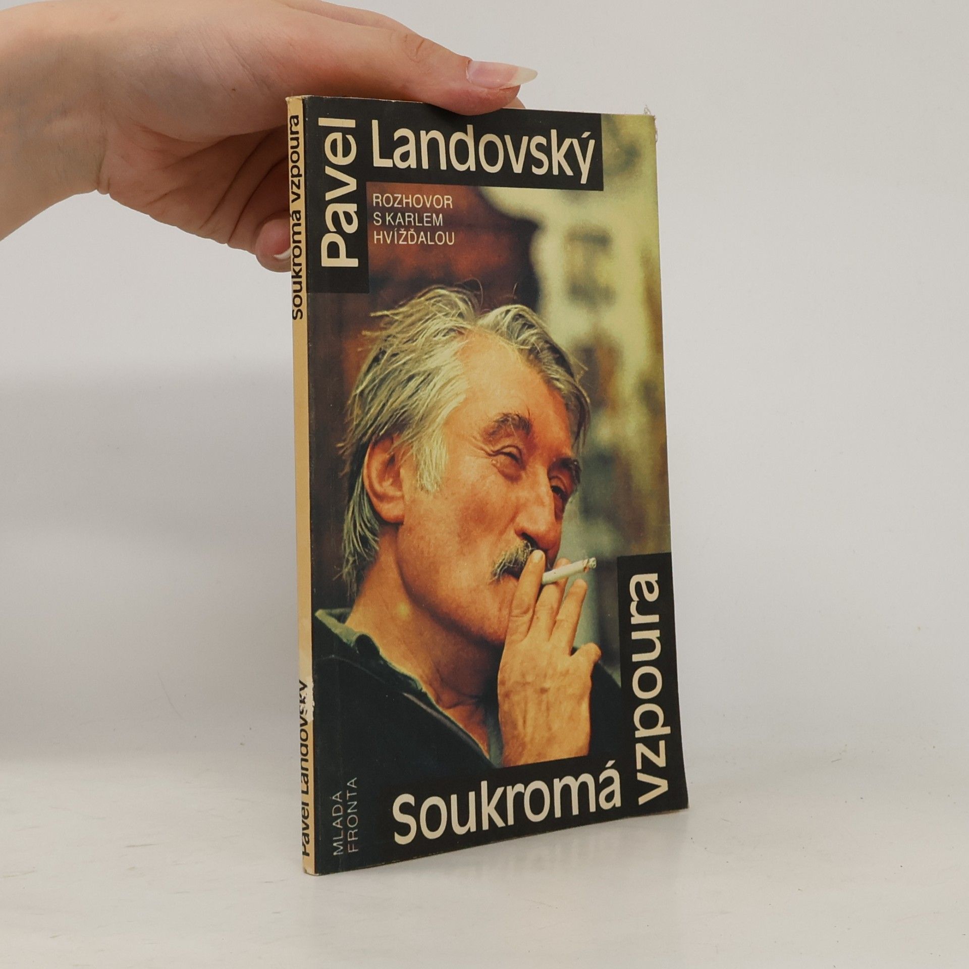 Pavel Landovský Soukromá vzpoura