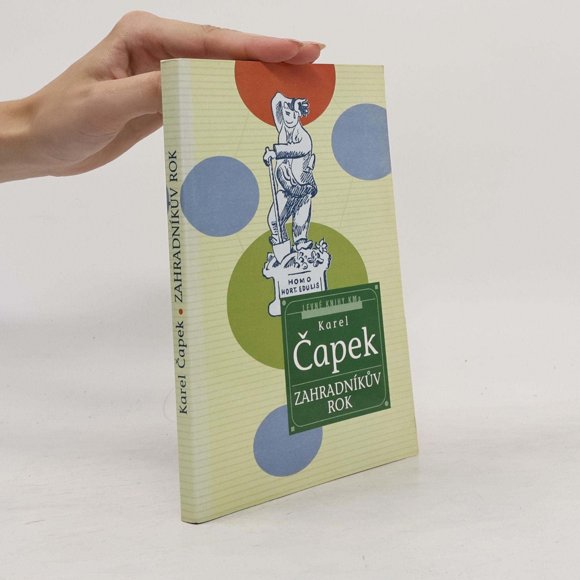 Karel Čapek Zahradníkův rok