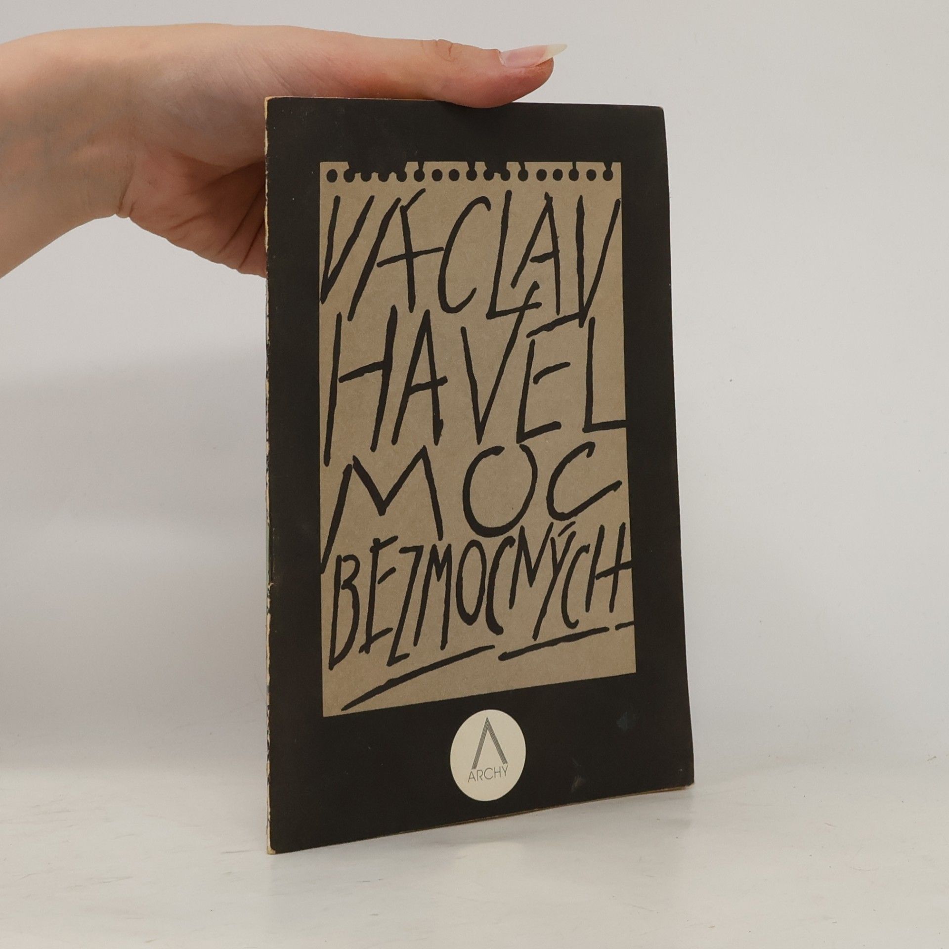 Václav Havel Moc bezmocných