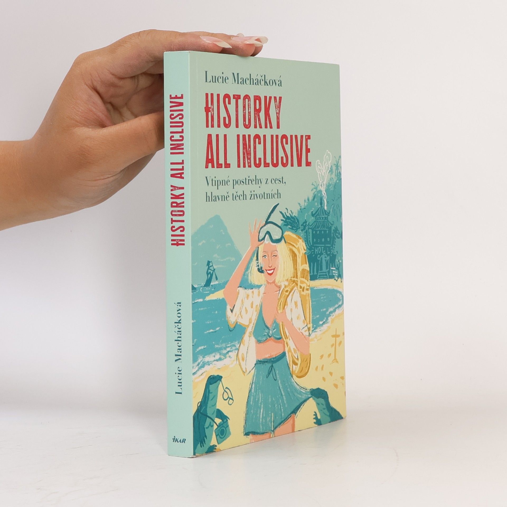 Historky all inclusive