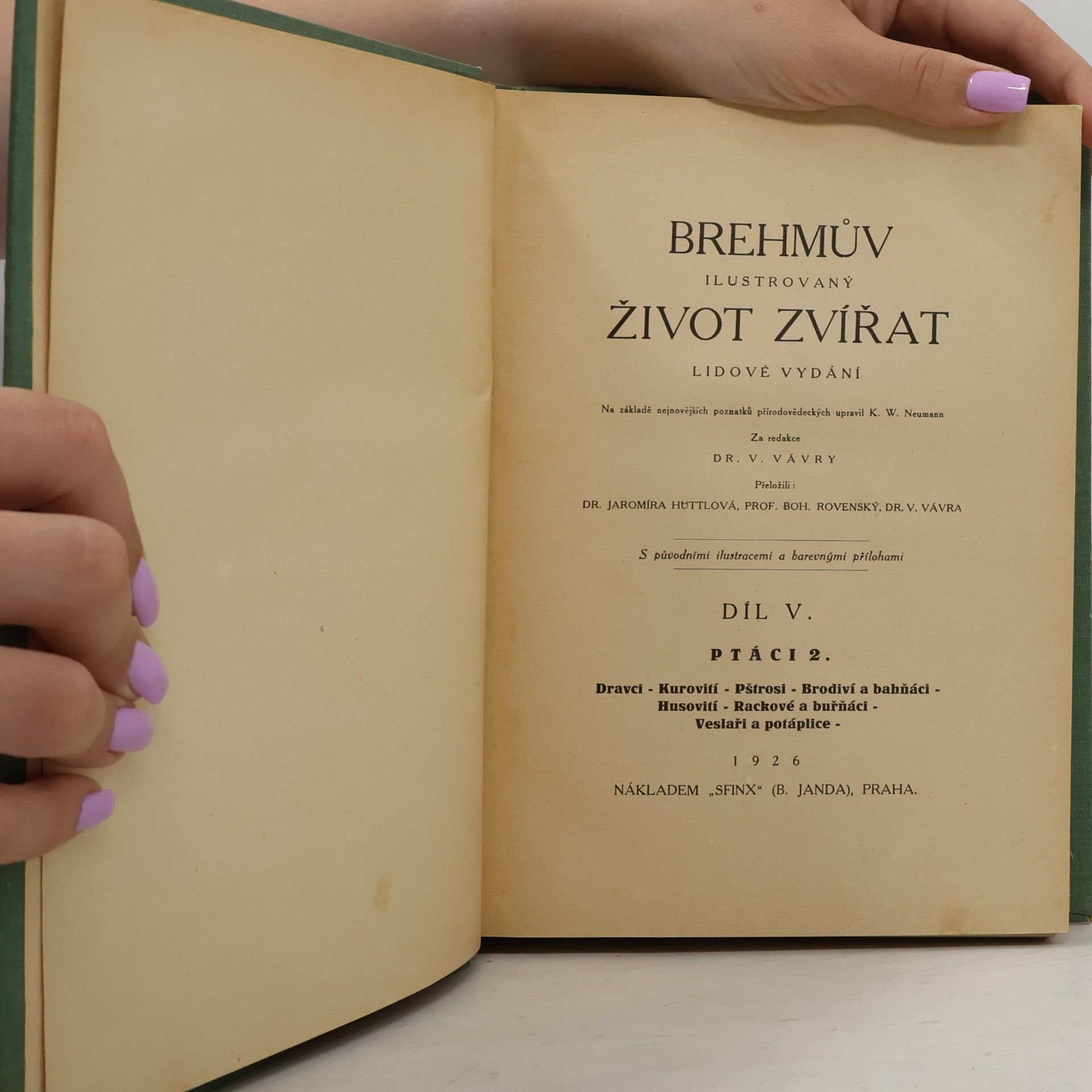 Alfred Edmund Brehm Brehmův ilustrovaný život zvířat V. Ptáci 2