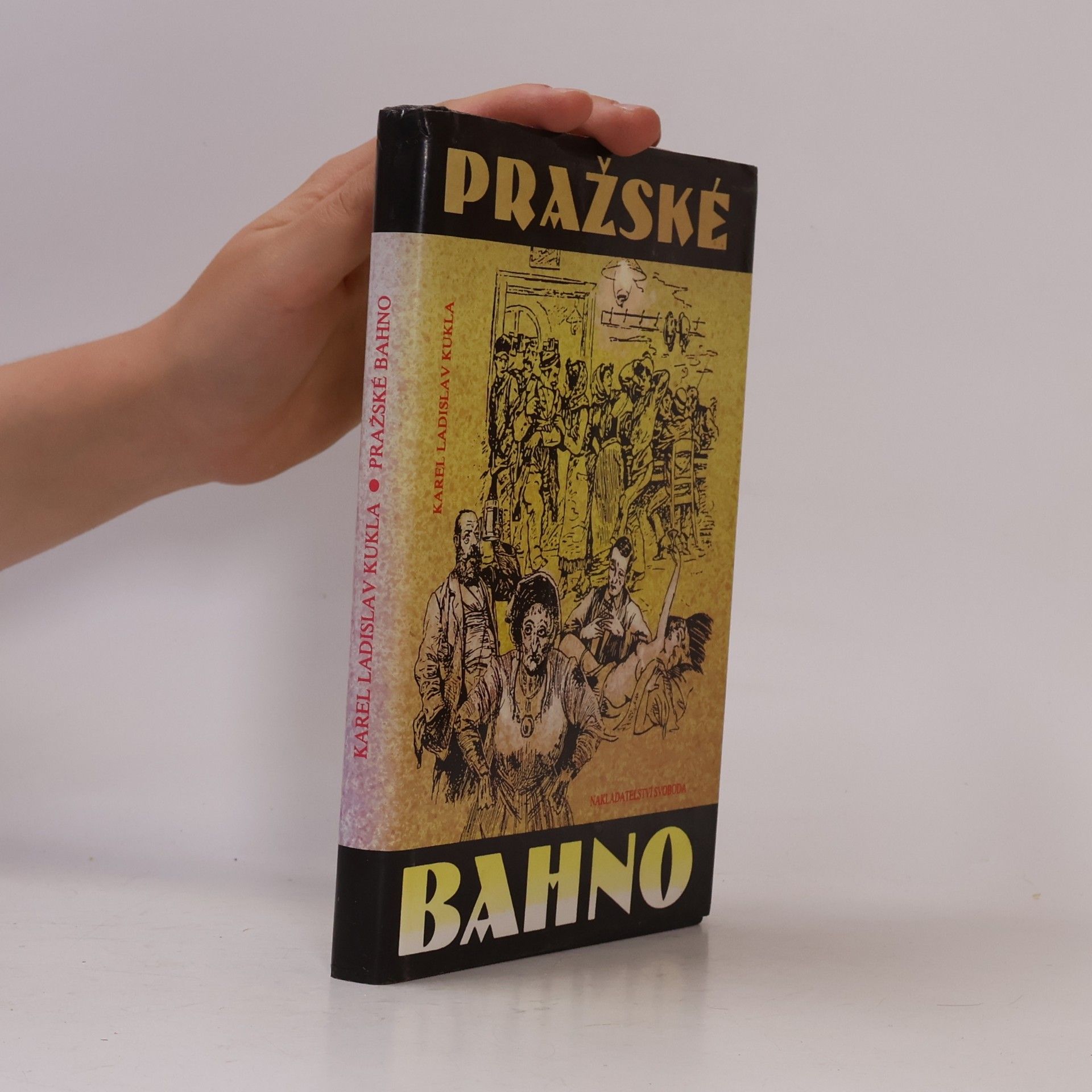 Karel Ladislav Kukla Pražské bahno