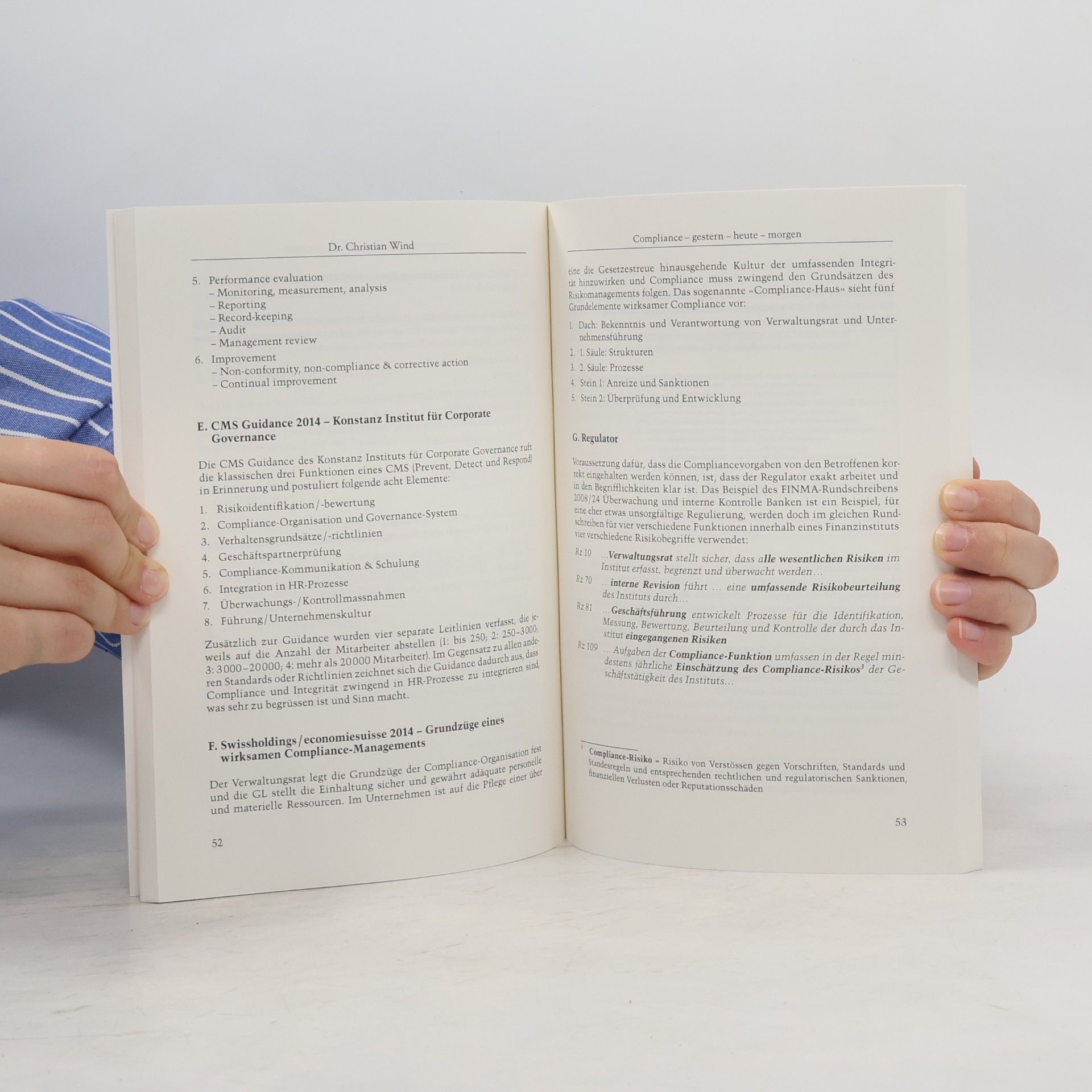 Friedrich L. Ekey DACH Schriftenreihe - 46: Compliance – Herausforderung oder Selbstverständlichkeit?