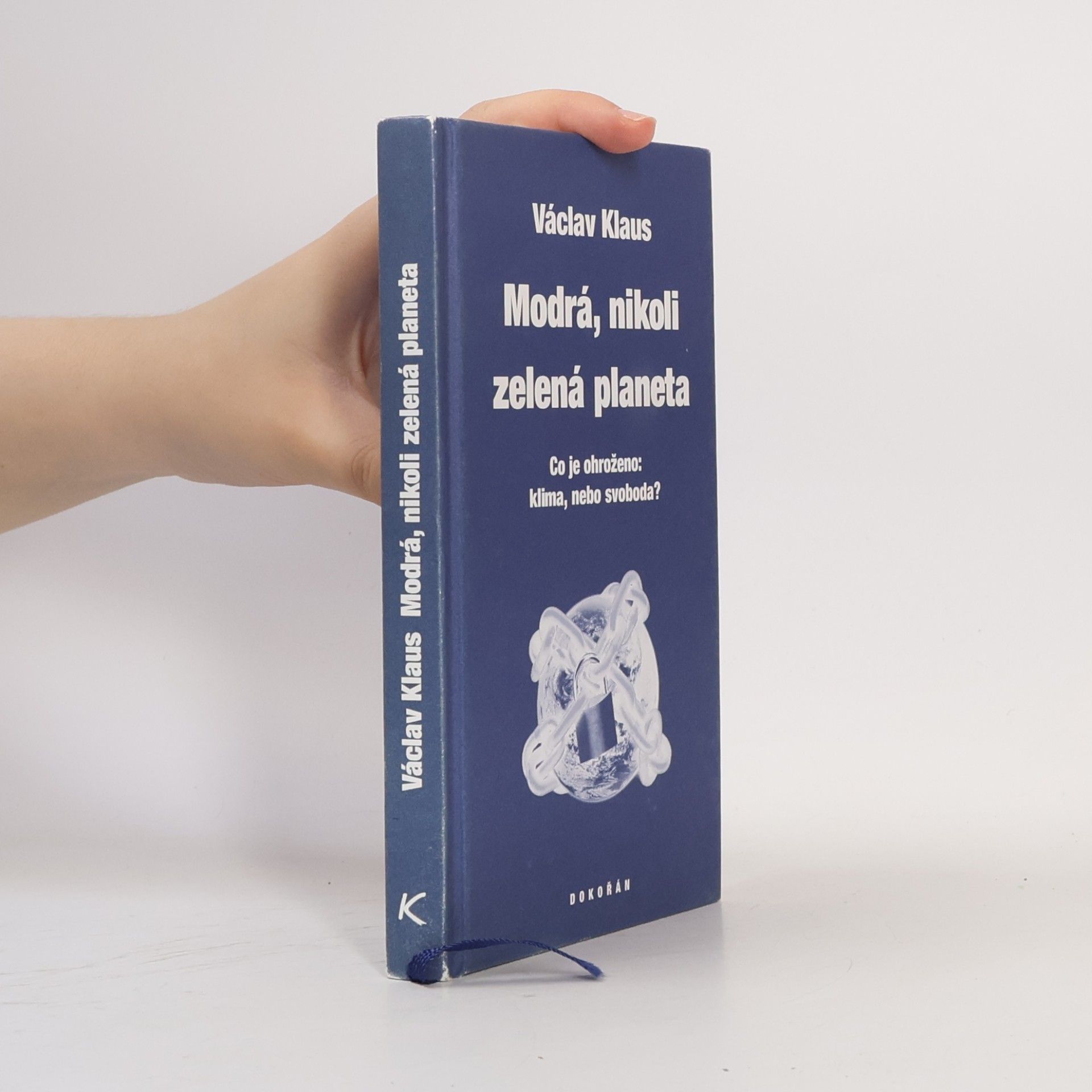 Václav Klaus Modrá, nikoli zelená planeta