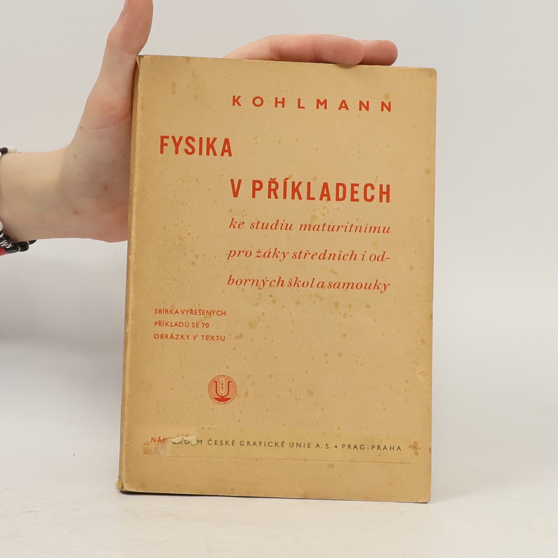 Čeněk Kohlmann Fysika v příkladech
