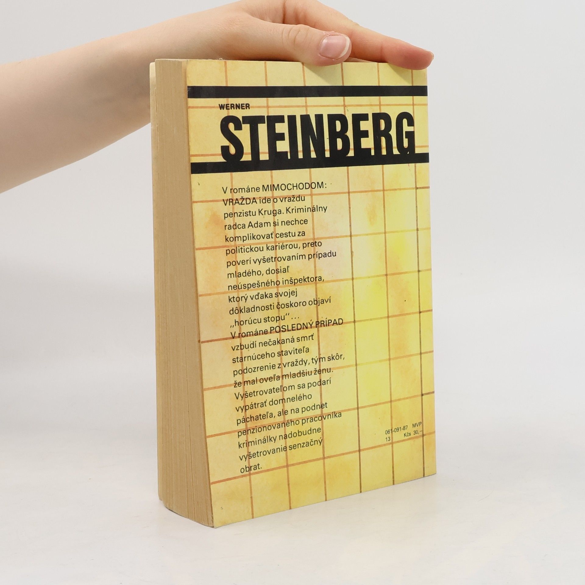 Werner Steinberg Mimochodom. Vražda. Posledný prípad