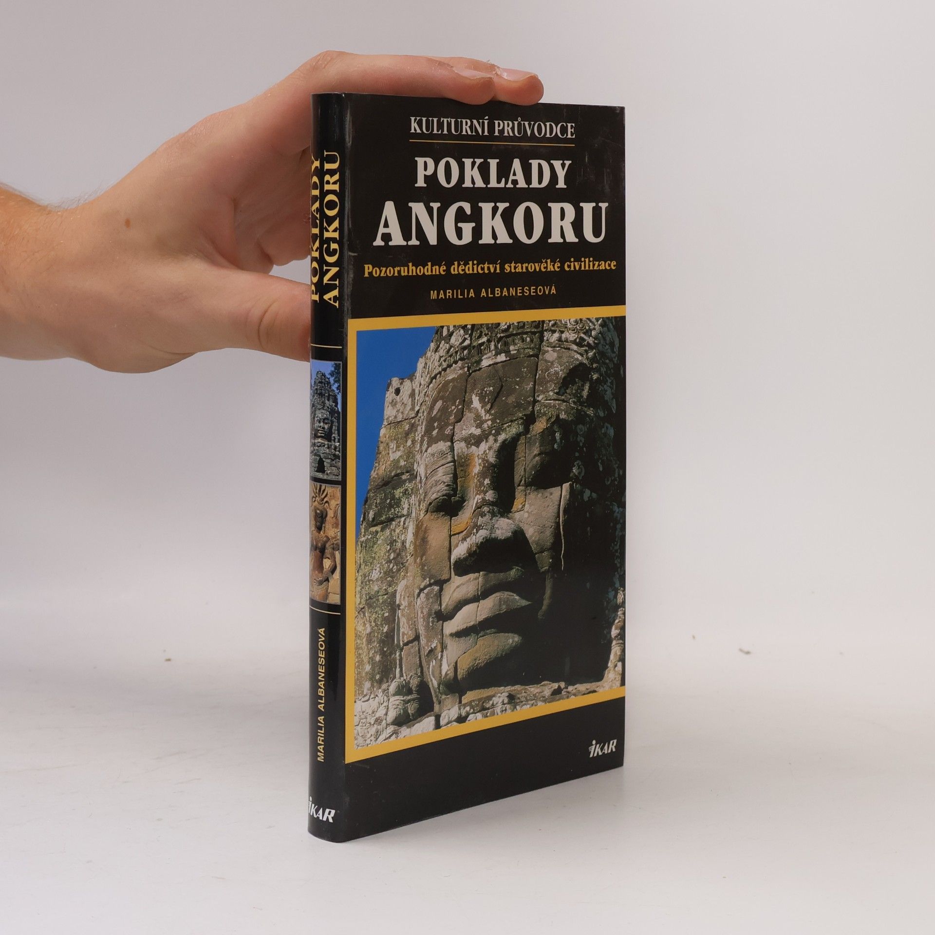 Marilia Albanese Poklady Angkoru. Kulturní průvodce