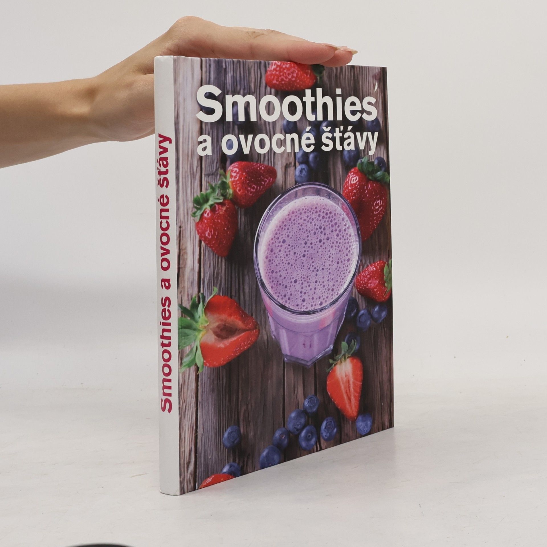 Anna Brenn Horová Smoothies a ovocné šťávy