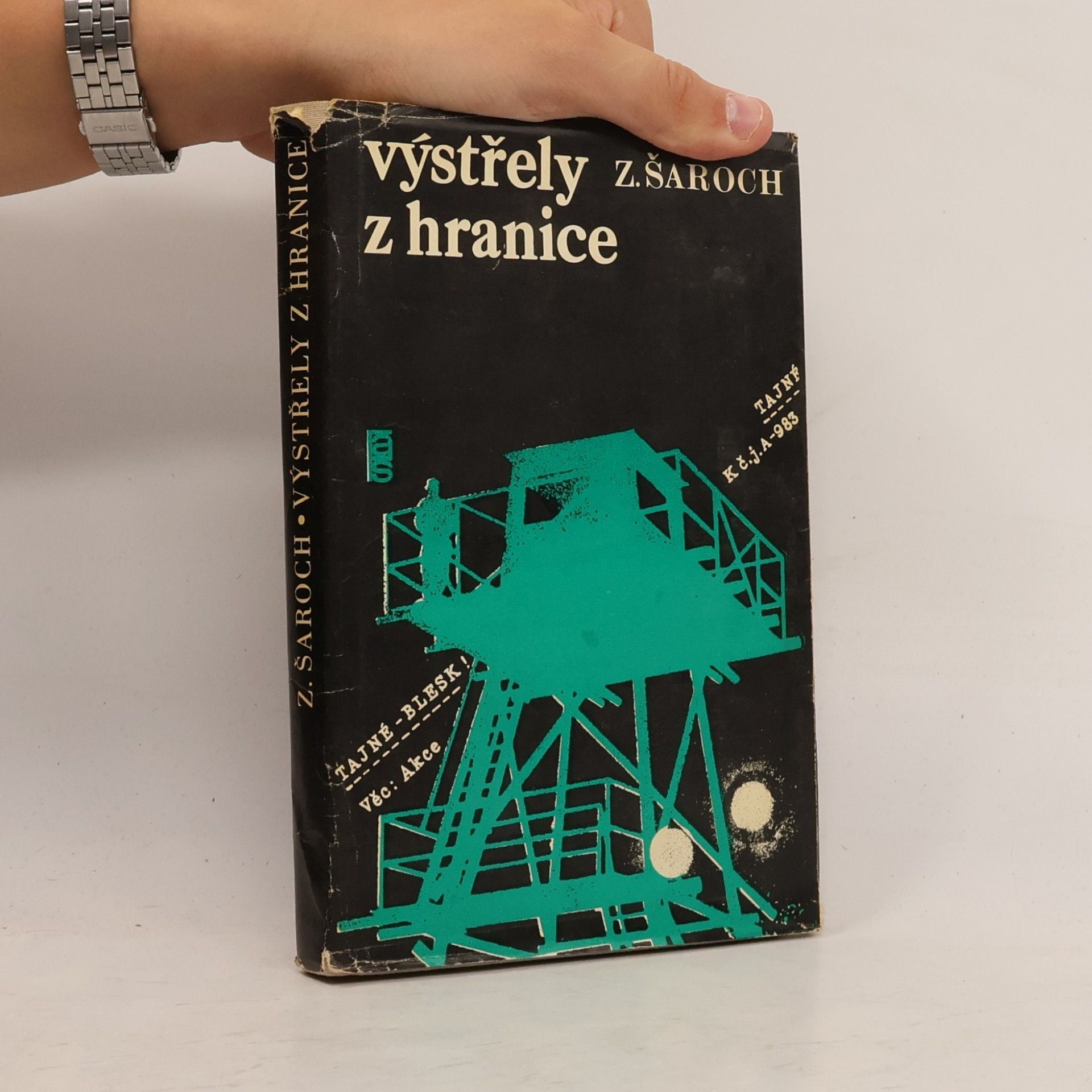 Šaroch Zdeněk Výstřely z hranice