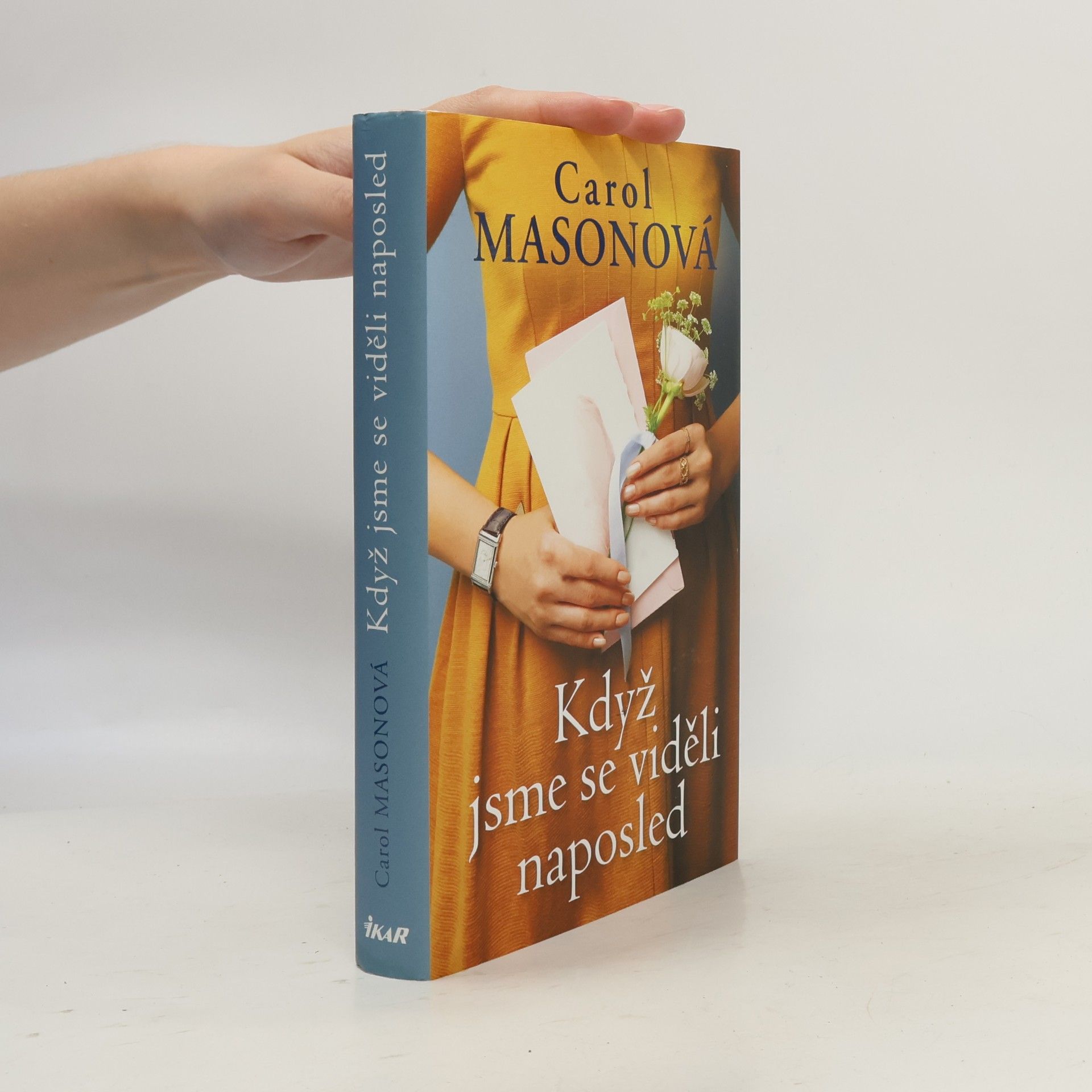 Carol Mason Když jsme se viděli naposled