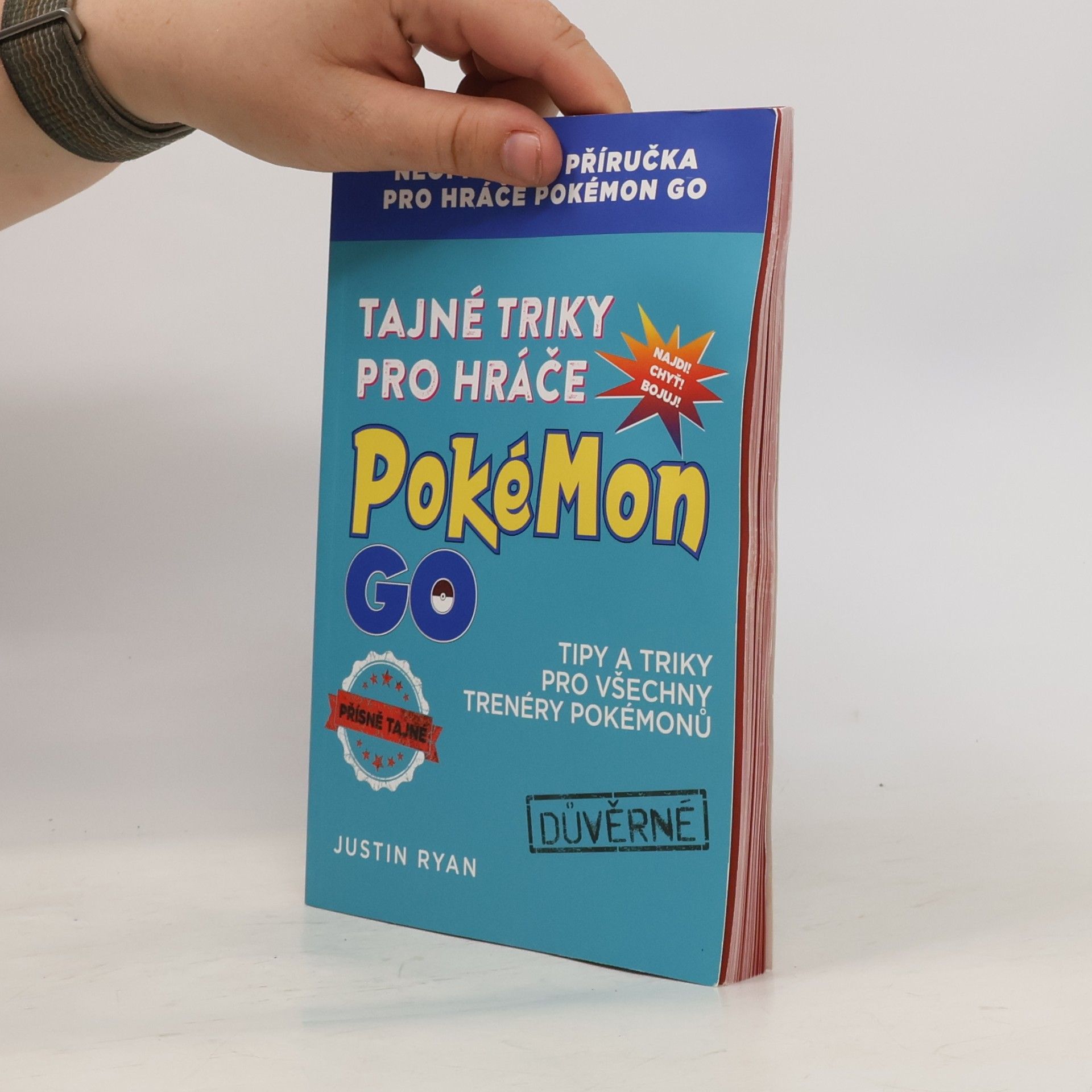 Justin Ryan Tajné triky pro hráče Pokémon GO