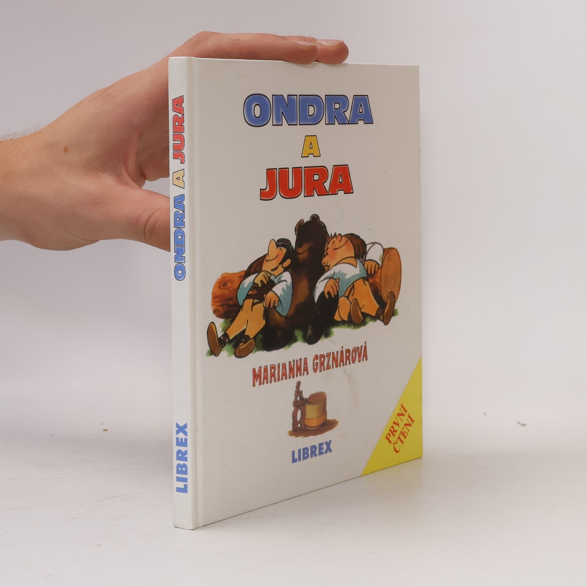 Marianna Grznárová Ondra a Jura : pásli ovce valaši