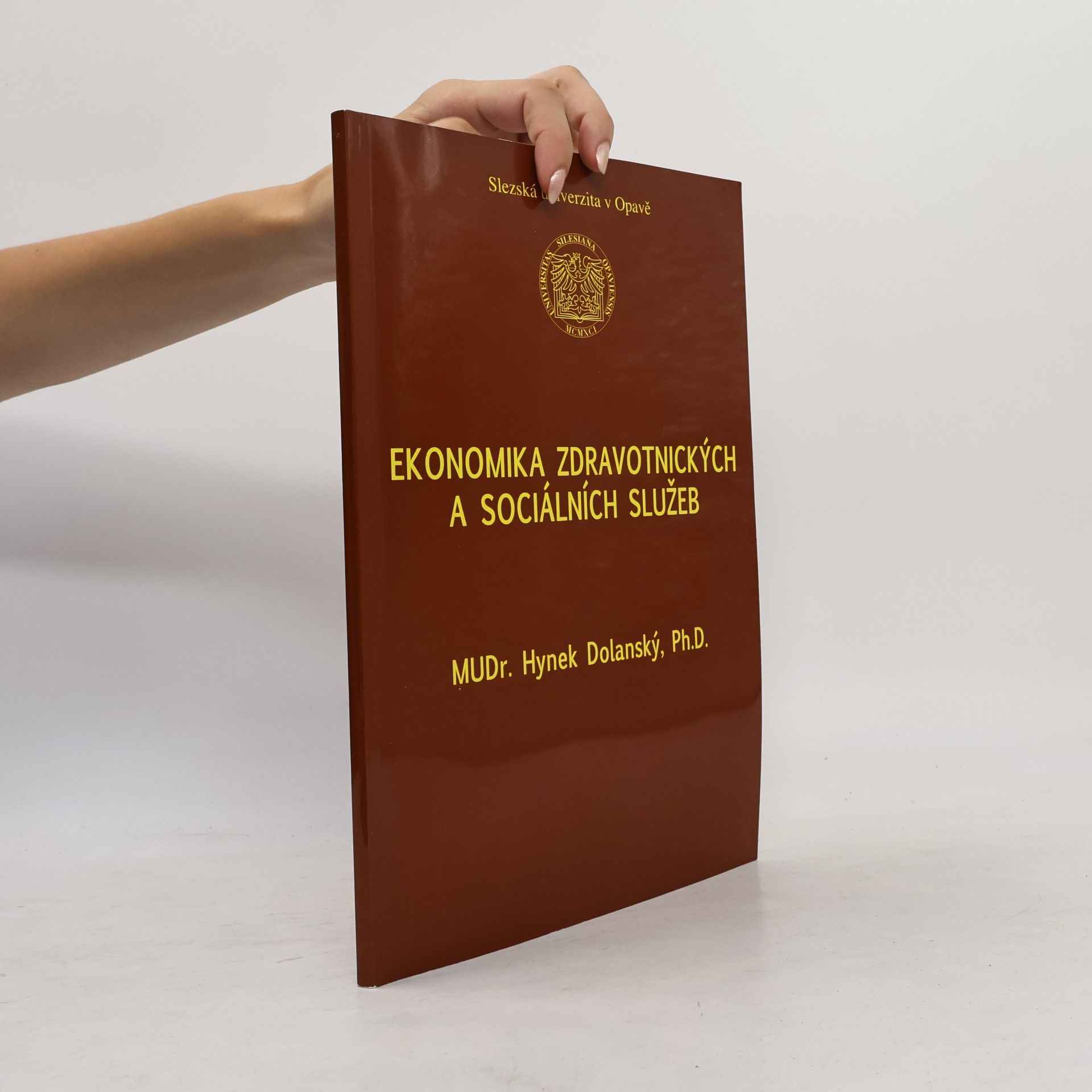 Hynek Dolanský Ekonomika zdravotnických a sociálních služeb