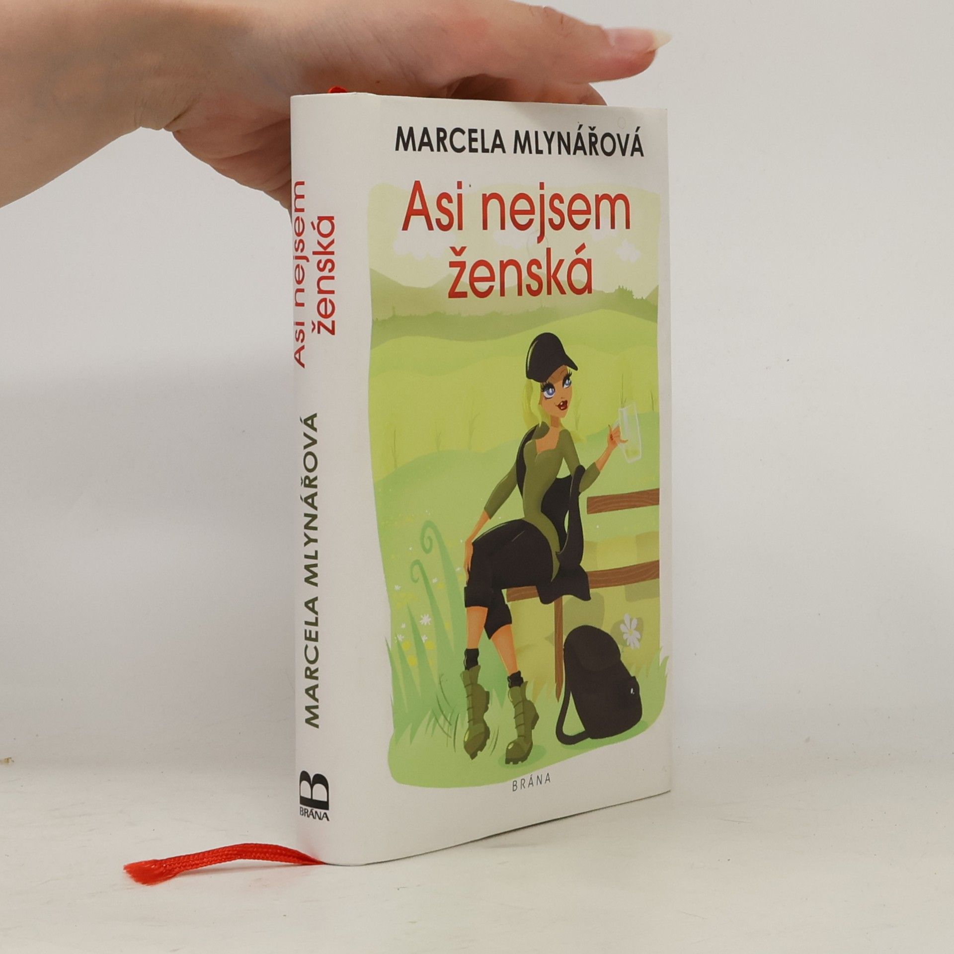 Marcela Mlynářová Asi nejsem ženská