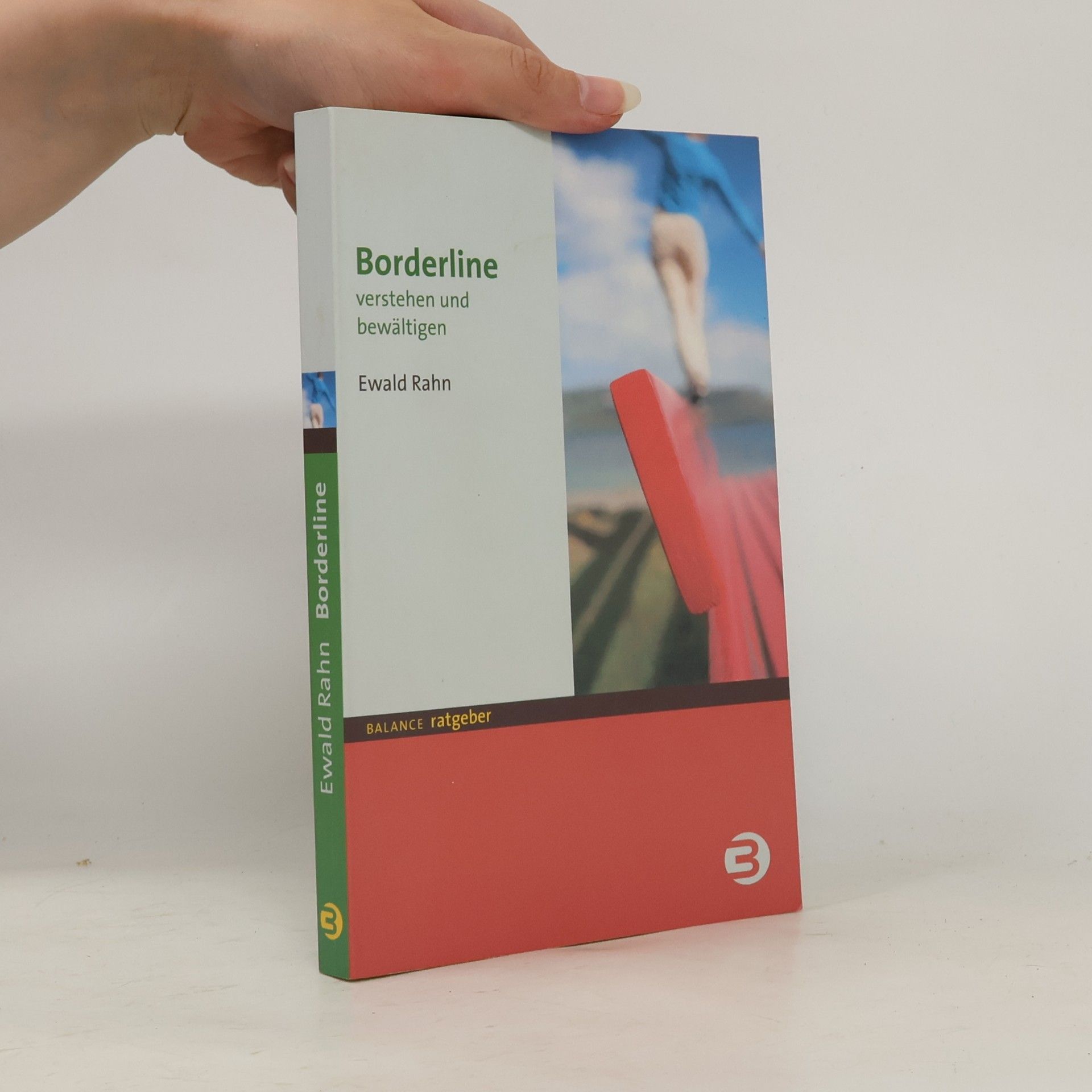 Ewald Rahn Borderline verstehen und bewältigen