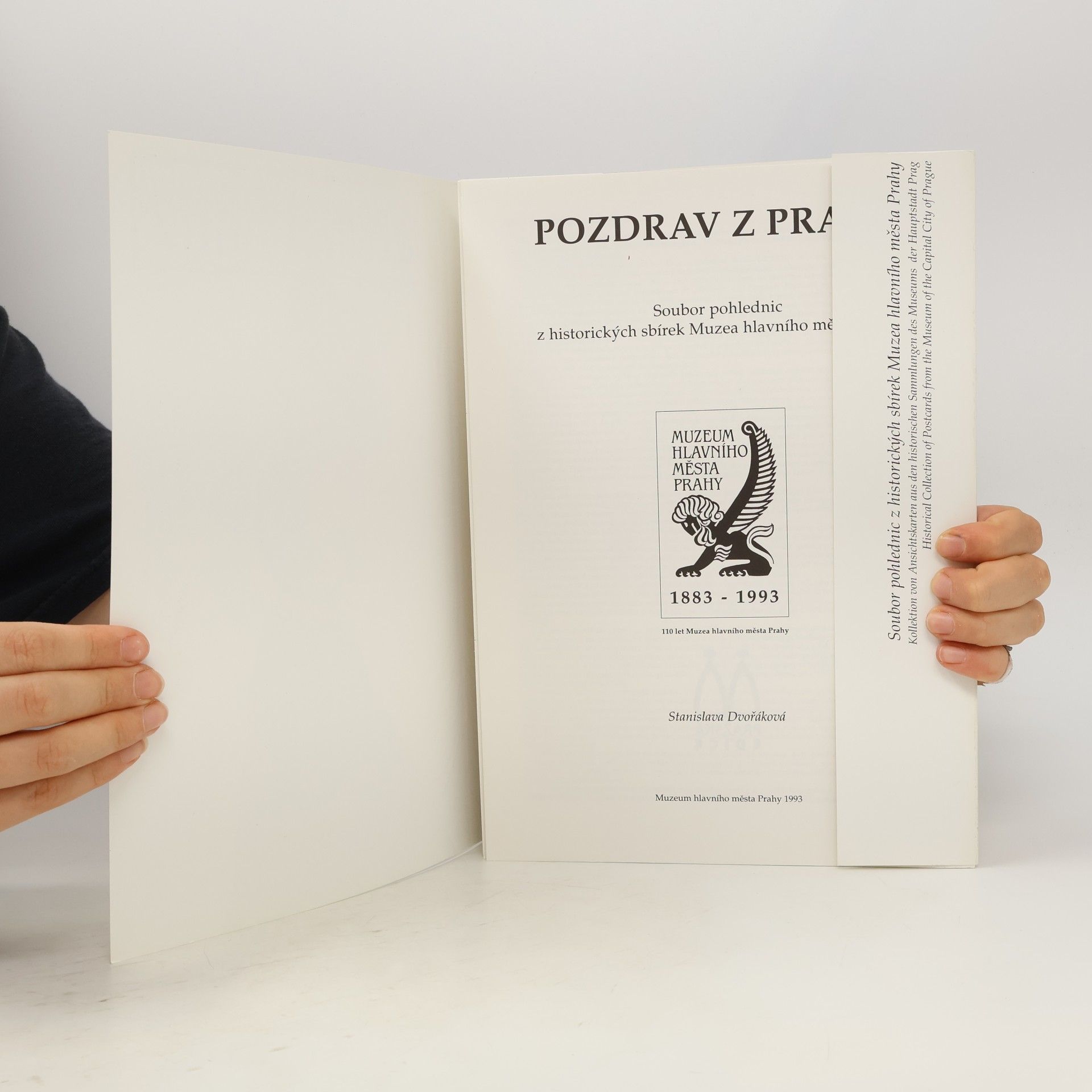 Stanislava Dvořáková Pozdrav z Prahy: Soubor pohlednic z historických sbírek Muzea hlavního města Prahy