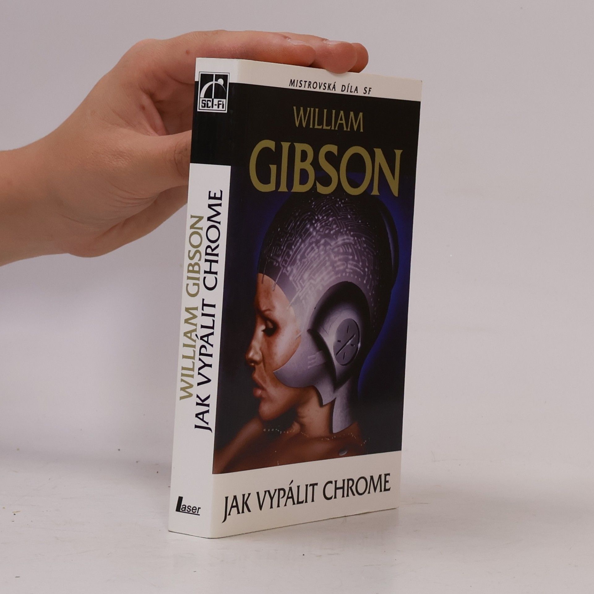 William Gibson Jak vypálit Chrome