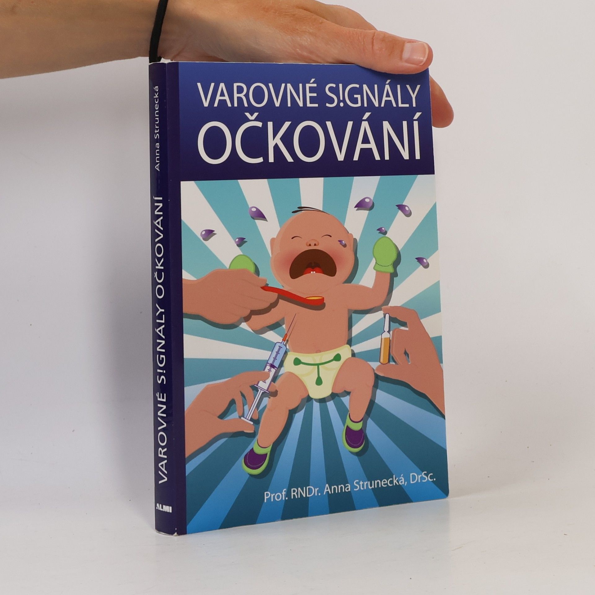 Anna Strunecká Varovné signály očkování