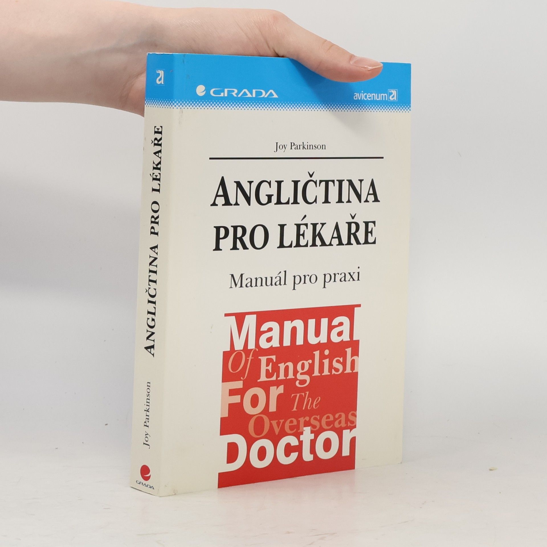 Joy Parkinson Angličtina pro lékaře. Manuál pro praxi