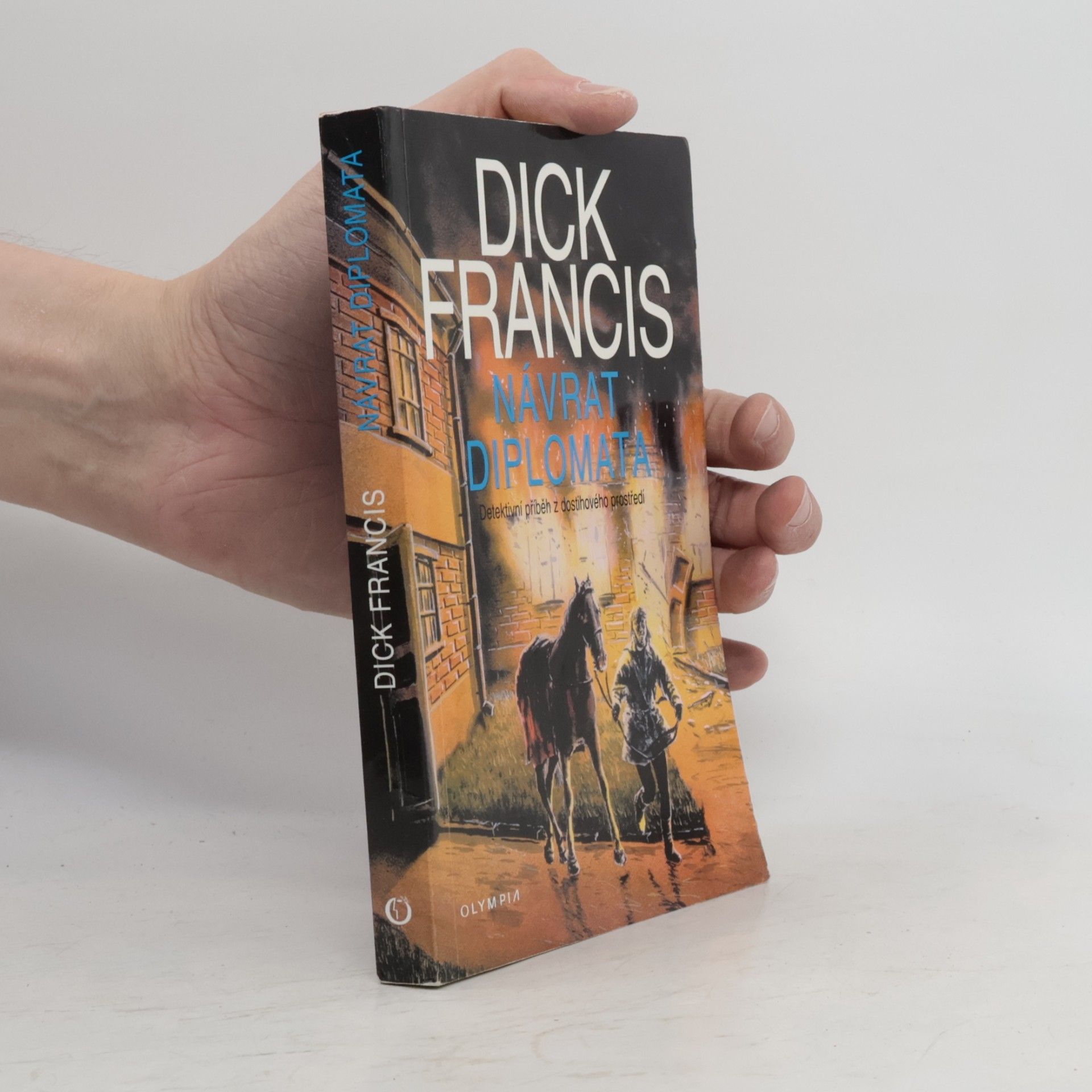 Dick Francis Návrat diplomata