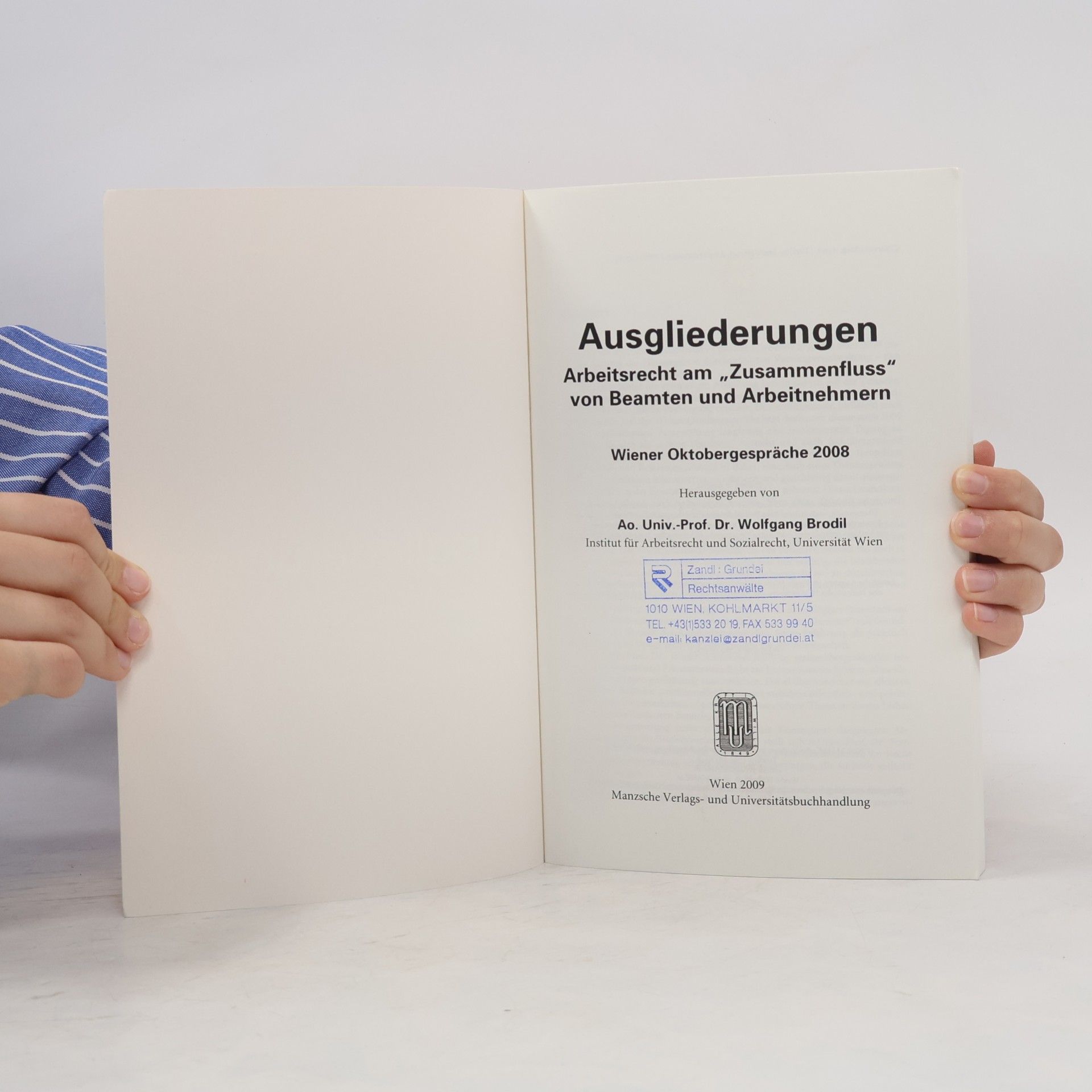 Wolfgang Brodil Ausgliederungen