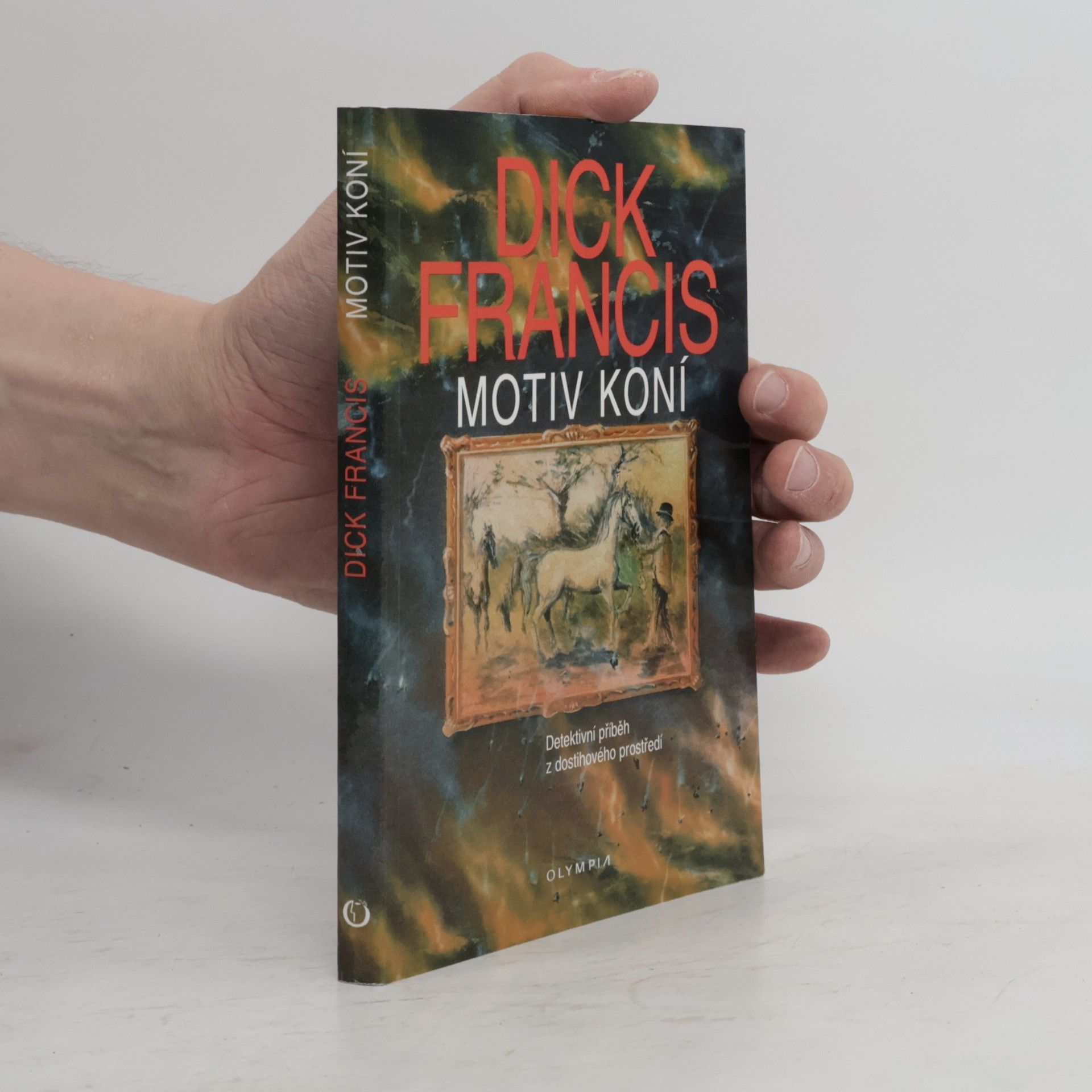 Dick Francis Motiv koní