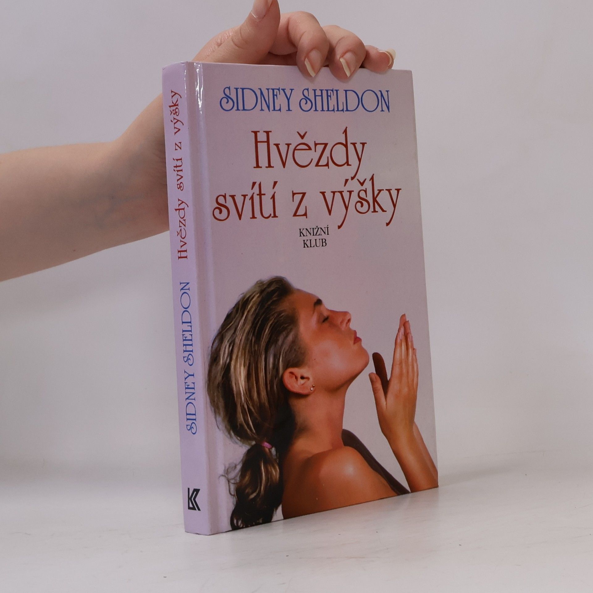 Sidney Sheldon Hvězdy svítí z výšky