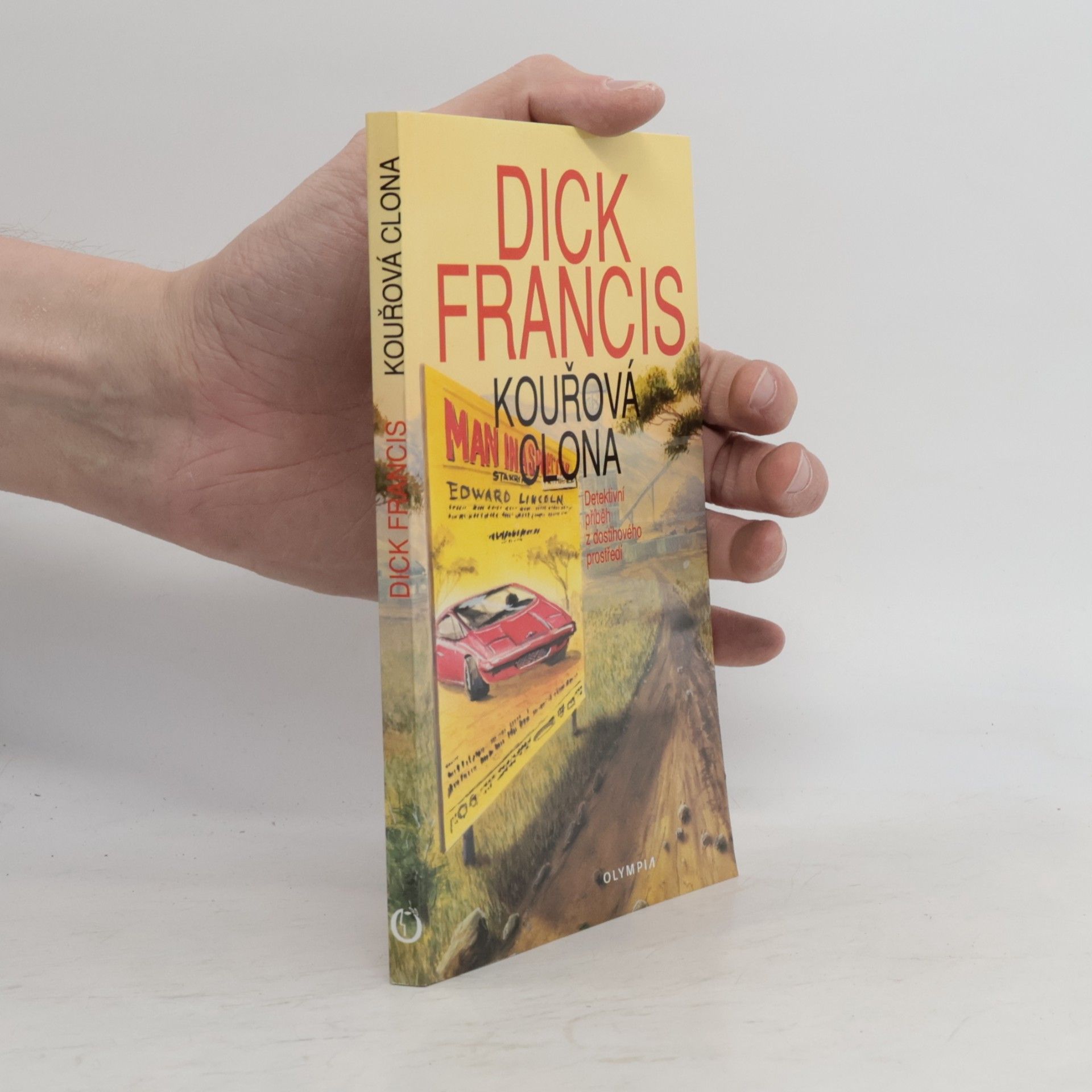 Dick Francis Kouřová clona