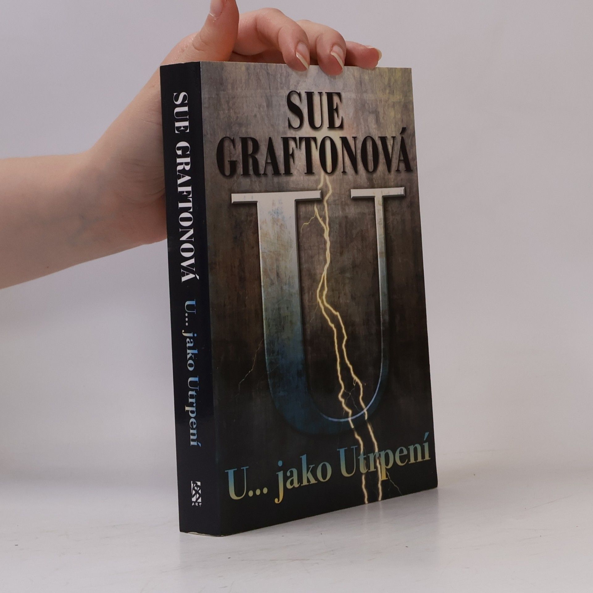 Sue Grafton U... jako utrpení