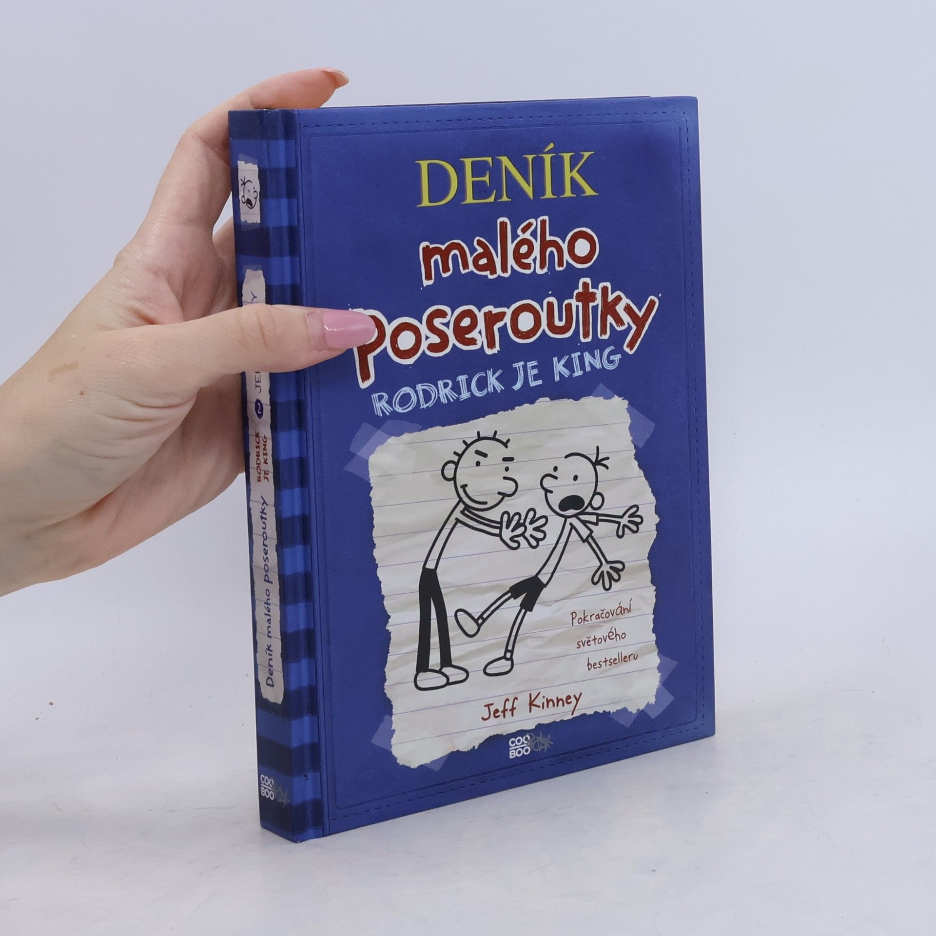 Jeff Kinney Deník malého poseroutky 2. Rodrick je king