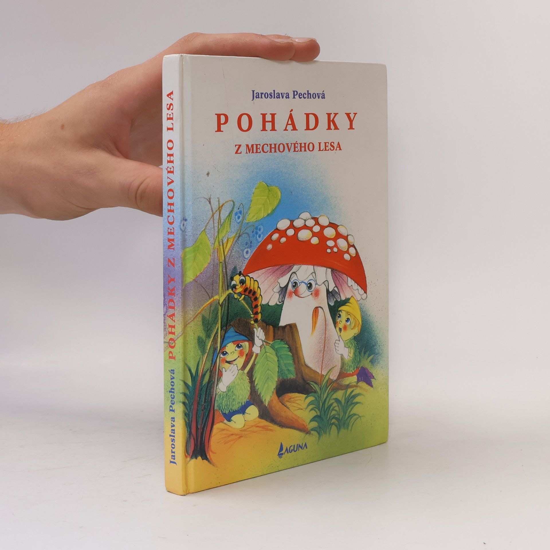 Jaroslava Pechová Pohádky z mechového lesa