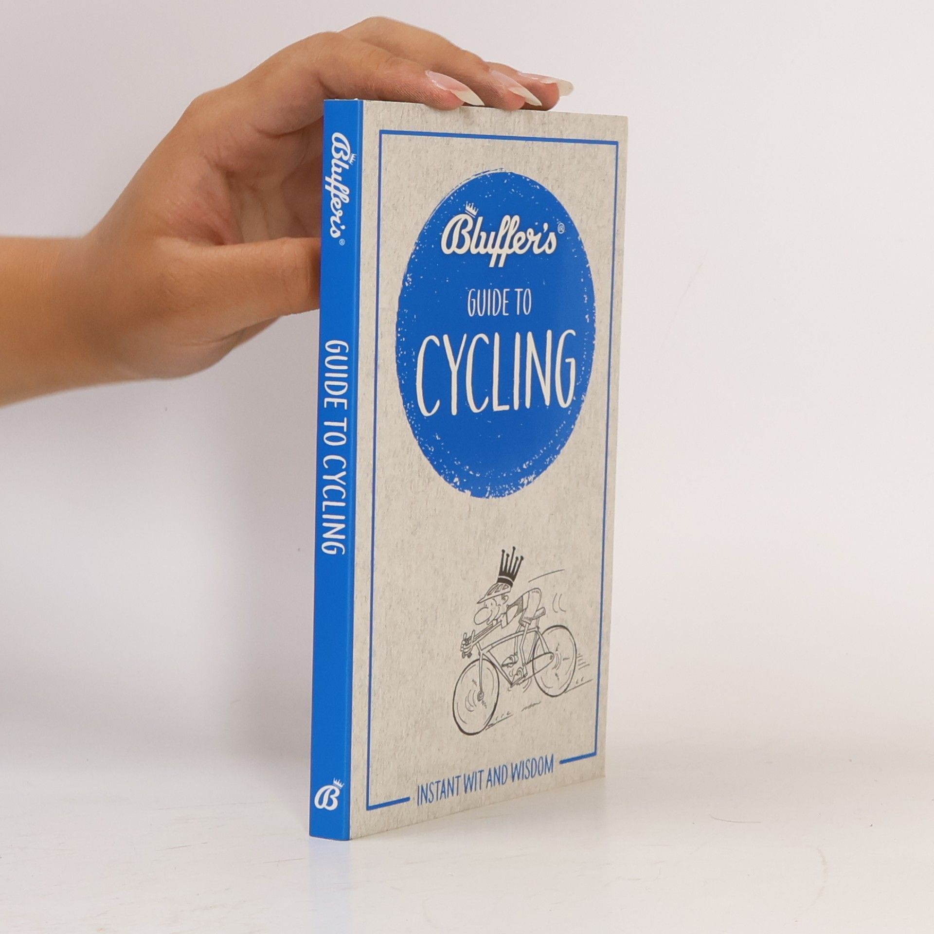 Robert Ainsley Bluffer's Guide to Cycling