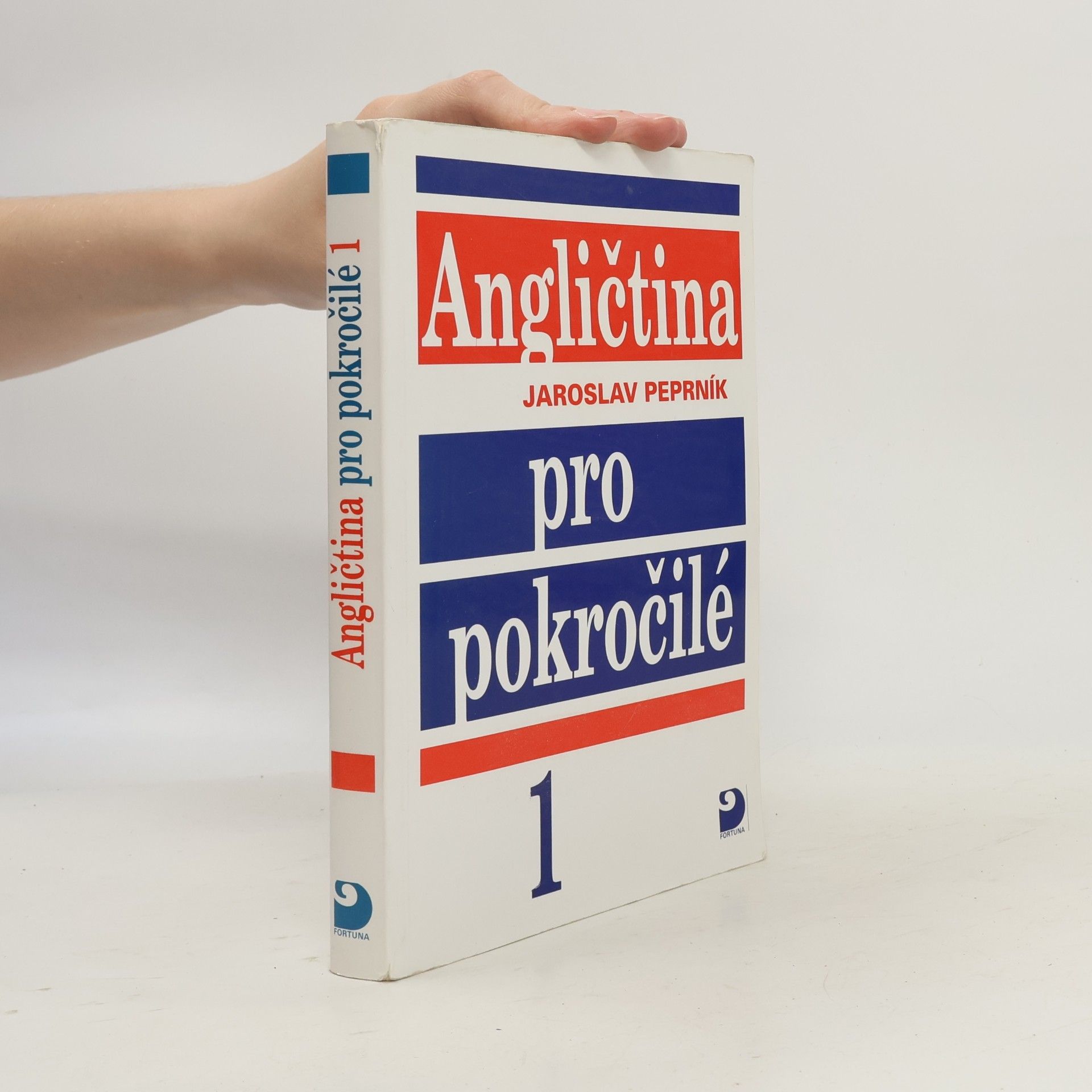 Jaroslav Peprník Angličtina pro pokročilé. 1.díl