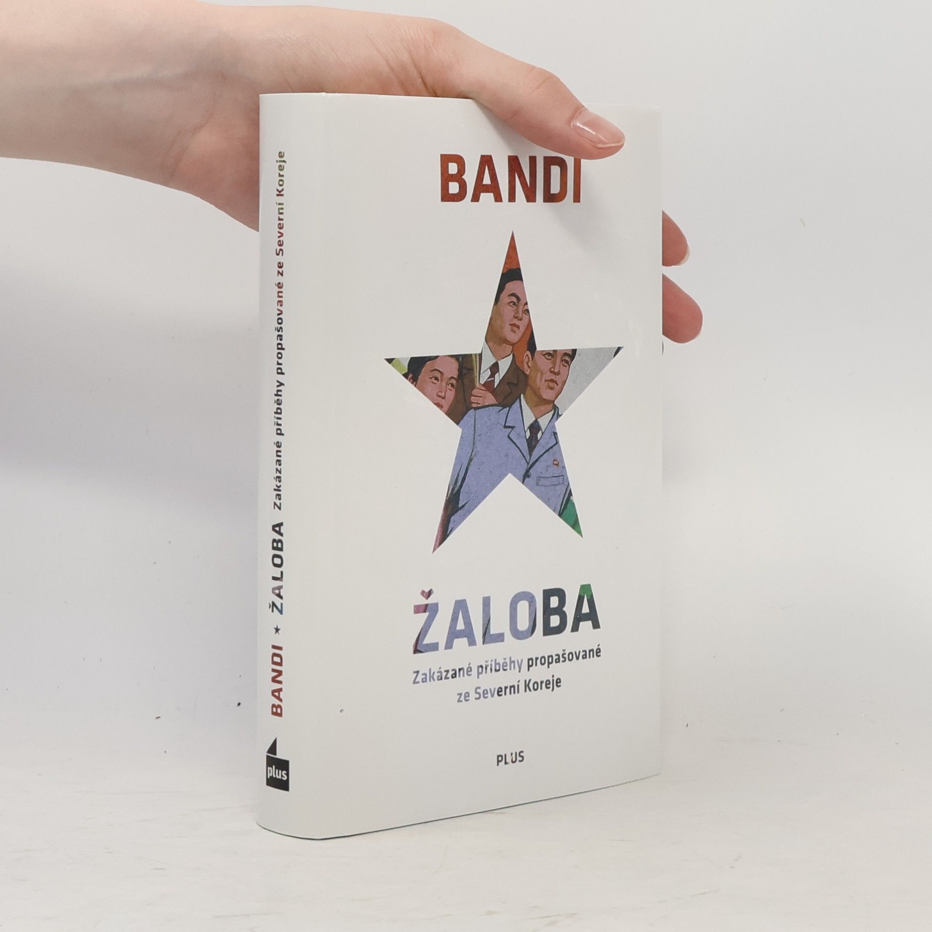 Bandi Žaloba: Zakázané příběhy propašované ze Severní Koreje