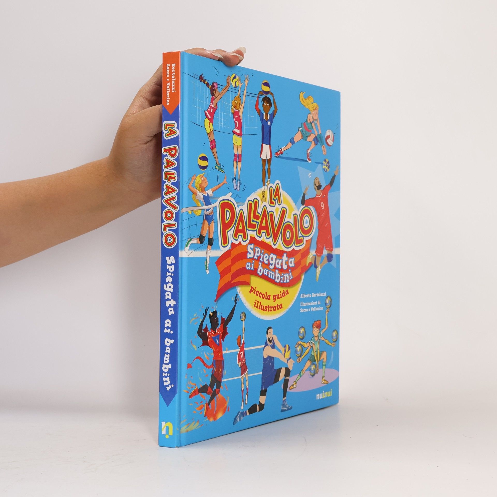 La pallavolo spiegata ai bambini. Piccola guida illustrata