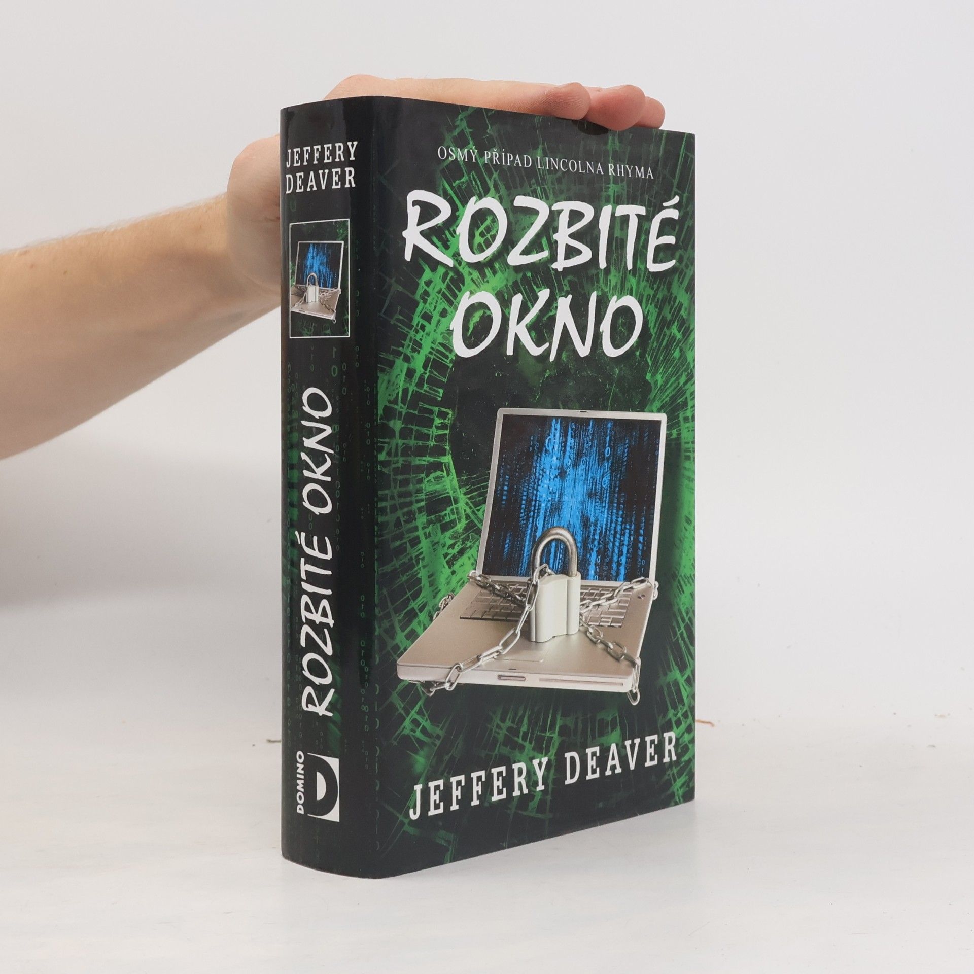 Jeffery Deaver Rozbité okno