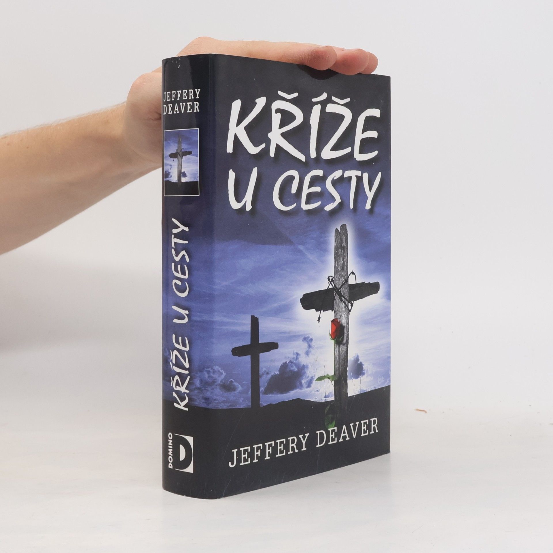 Jeffery Deaver Kříže u cesty